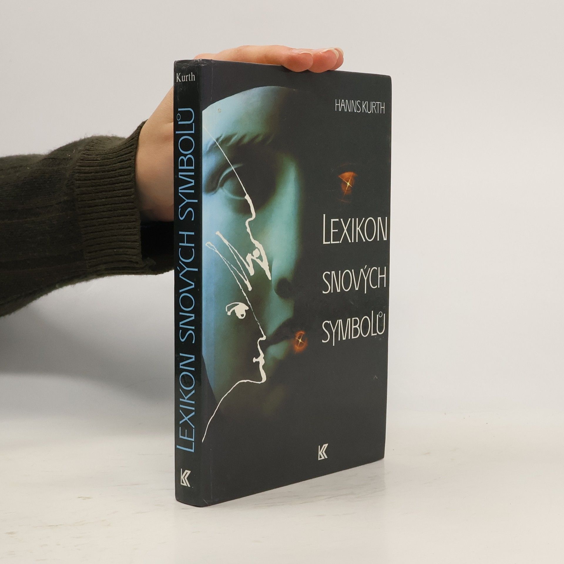 Hanns Kurth Lexikon snových symbolů.
