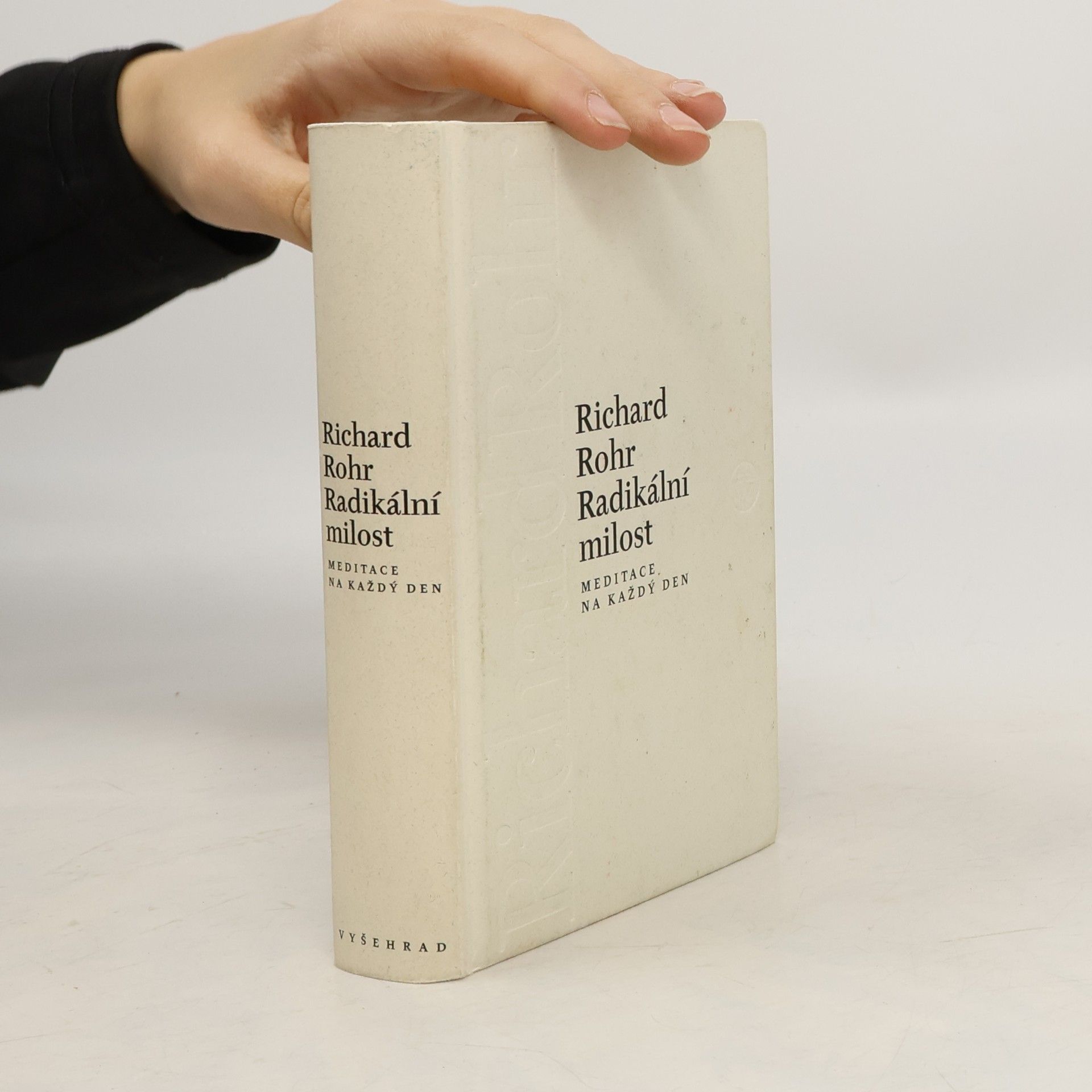 Radikální milost : meditace na každý den