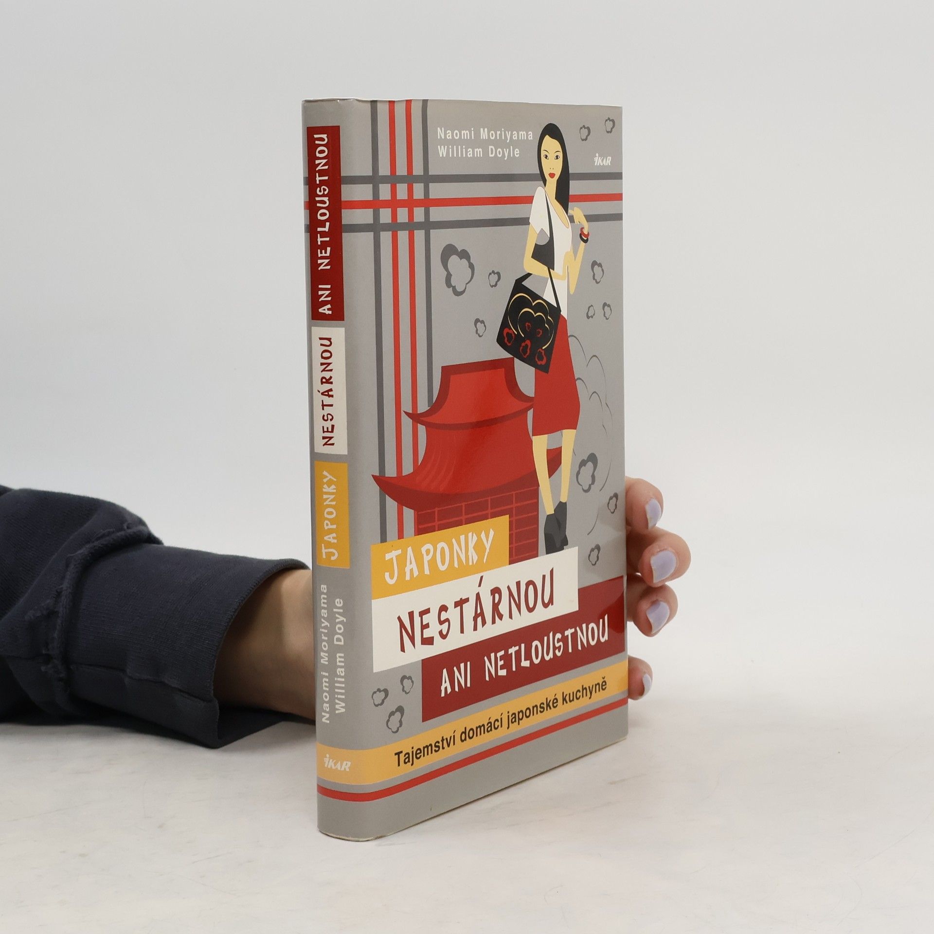 William Doyle Japonky nestárnou ani netloustnou. Tajemství domácí japonské kuchyně