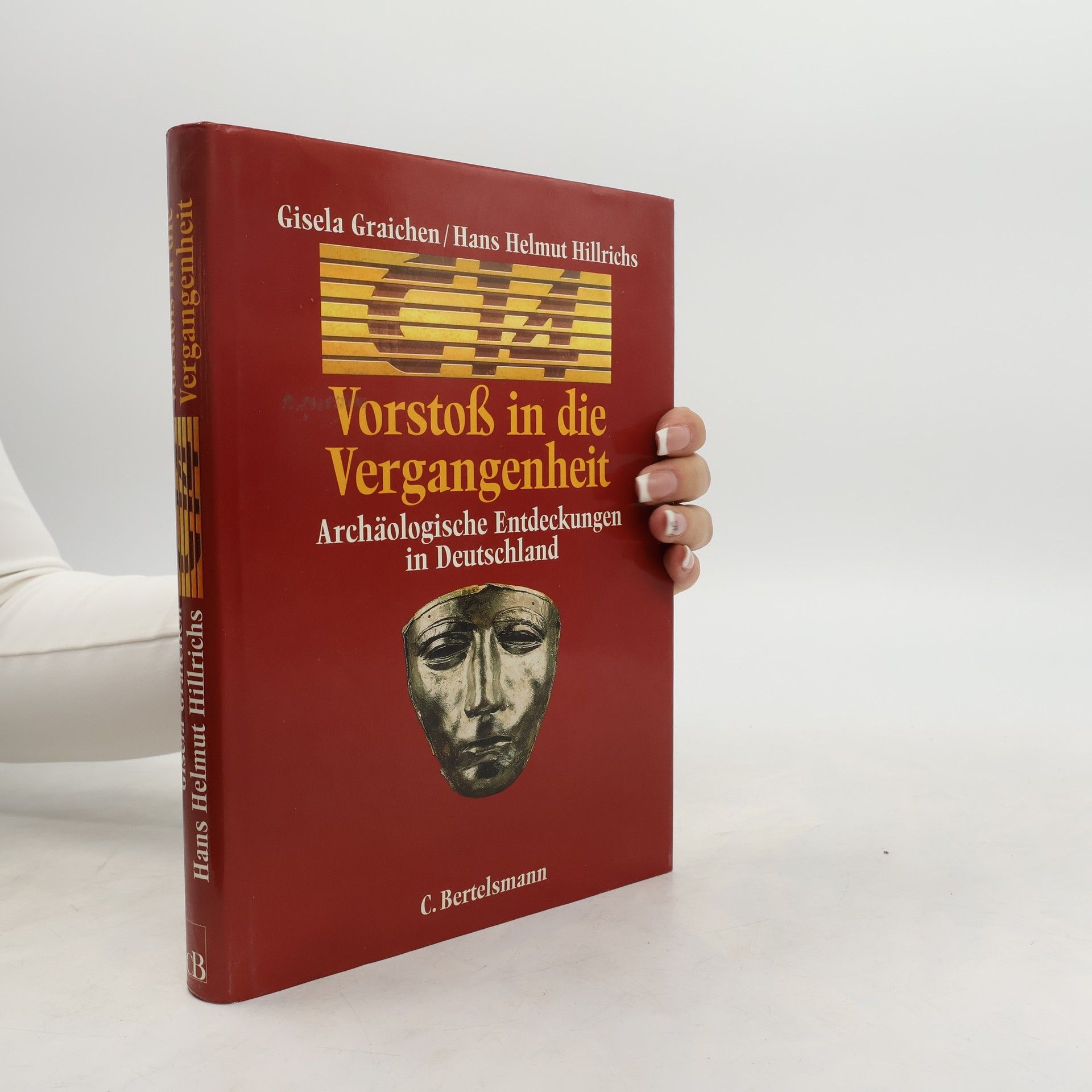 Gisela Graichen Vorstoss in die Vergangenheit