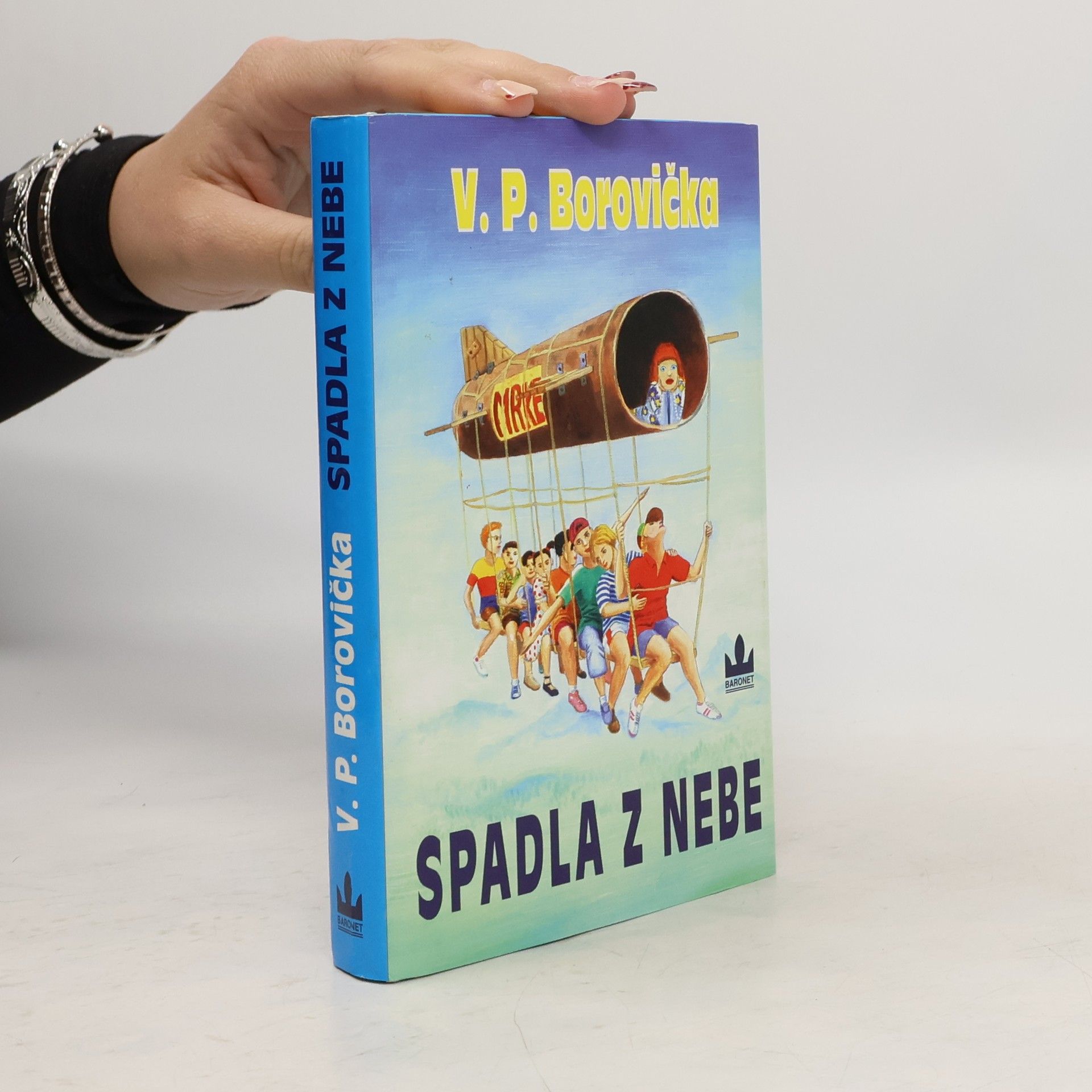 Václav Pavel Borovička Spadla z nebe