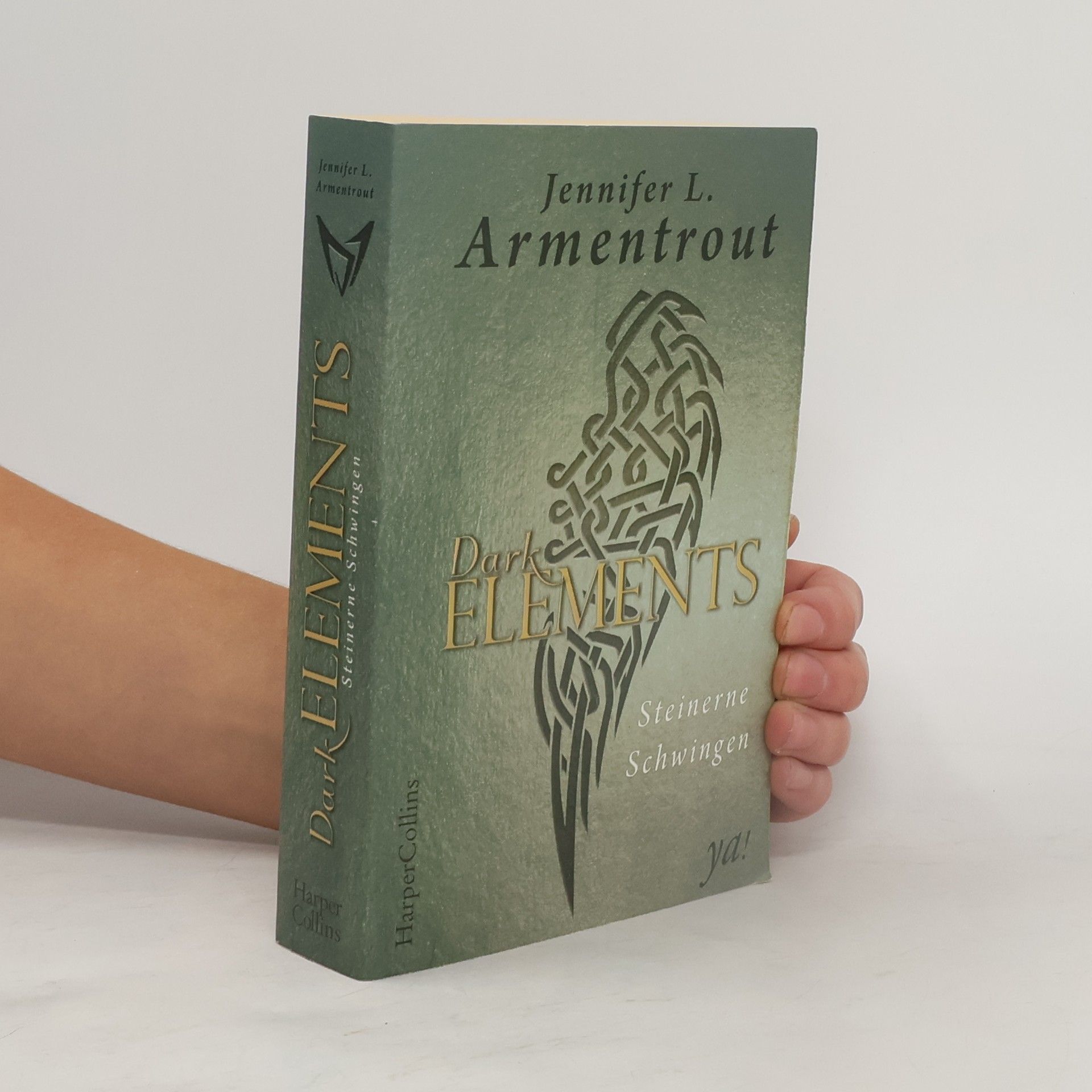 Jennifer Armentrout Dark elements. Steinerne Schwingen