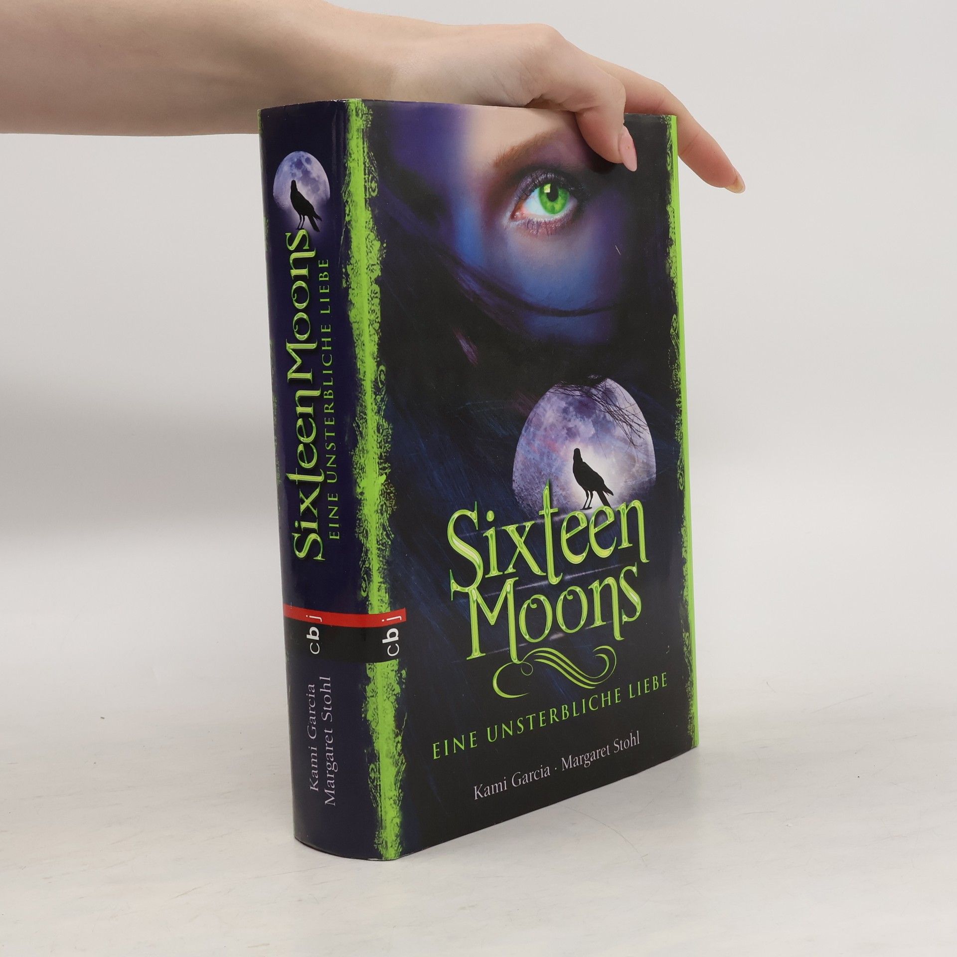 Sixteen Moons 1. Eine unsterbliche Liebe