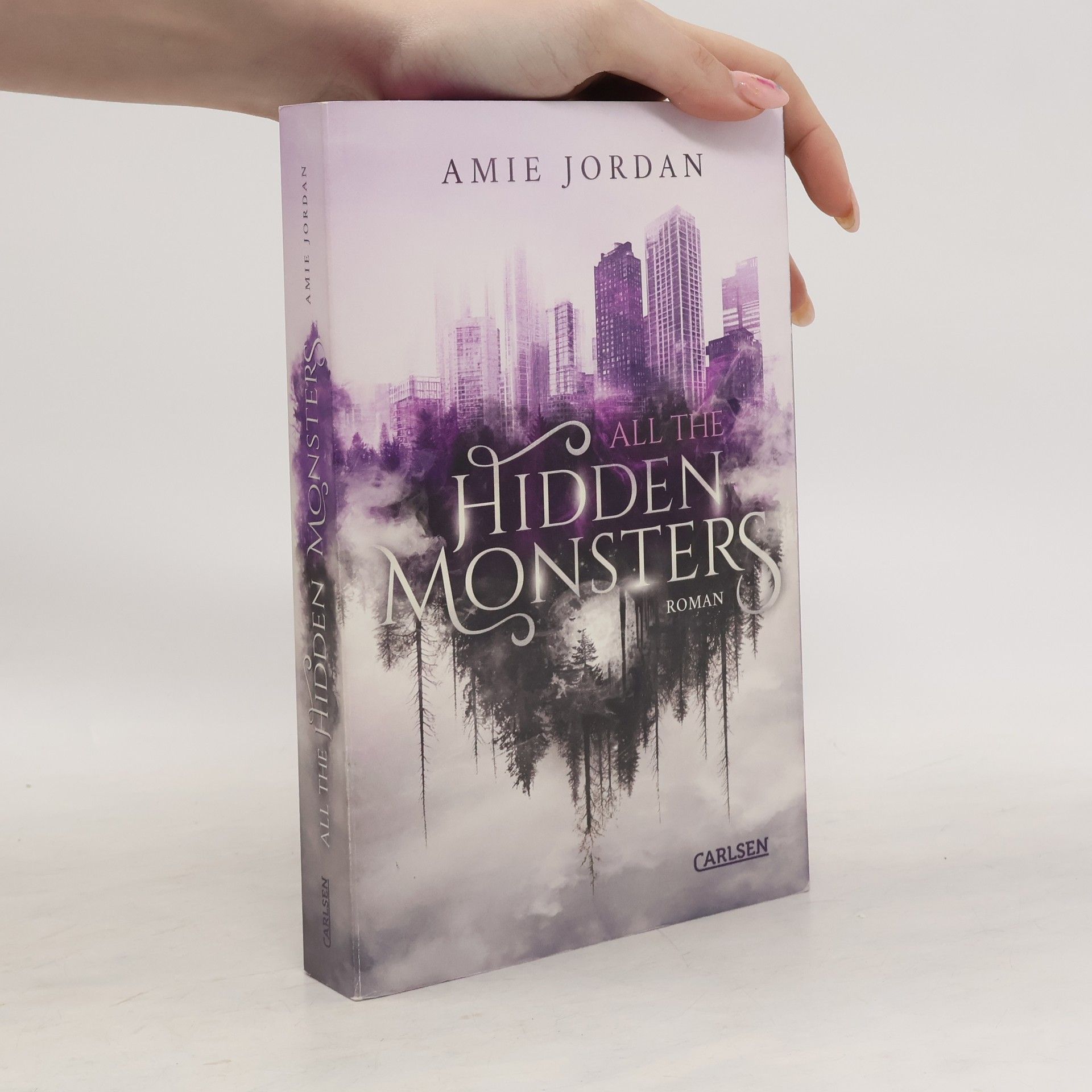 Amie Jordan All The Hidden Monsters