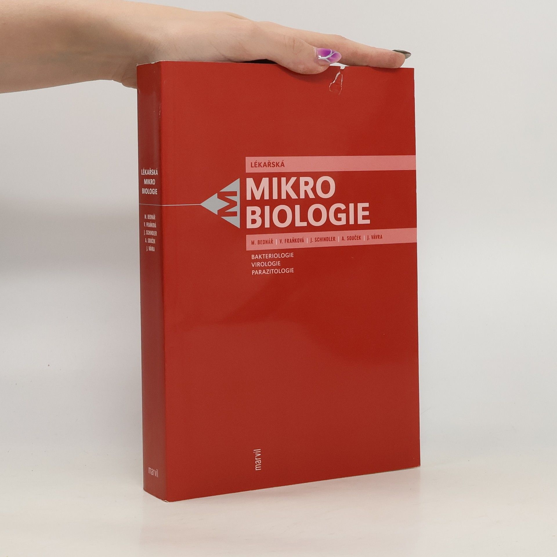Lékařská mikrobiologie. Bakteriologie, virologie, parazitologie