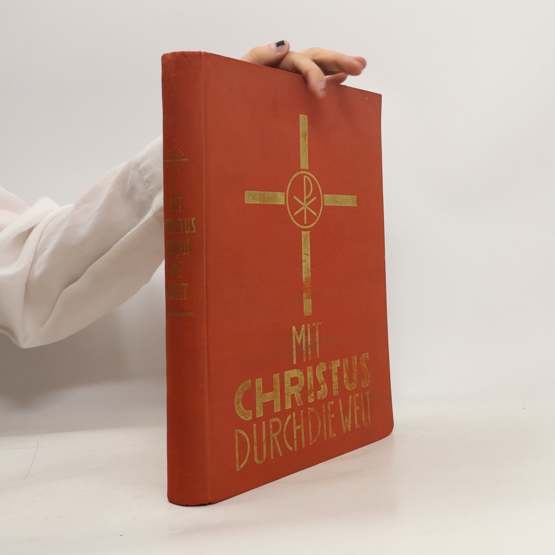 Autorenkollektiv Mit Christus durch die Welt