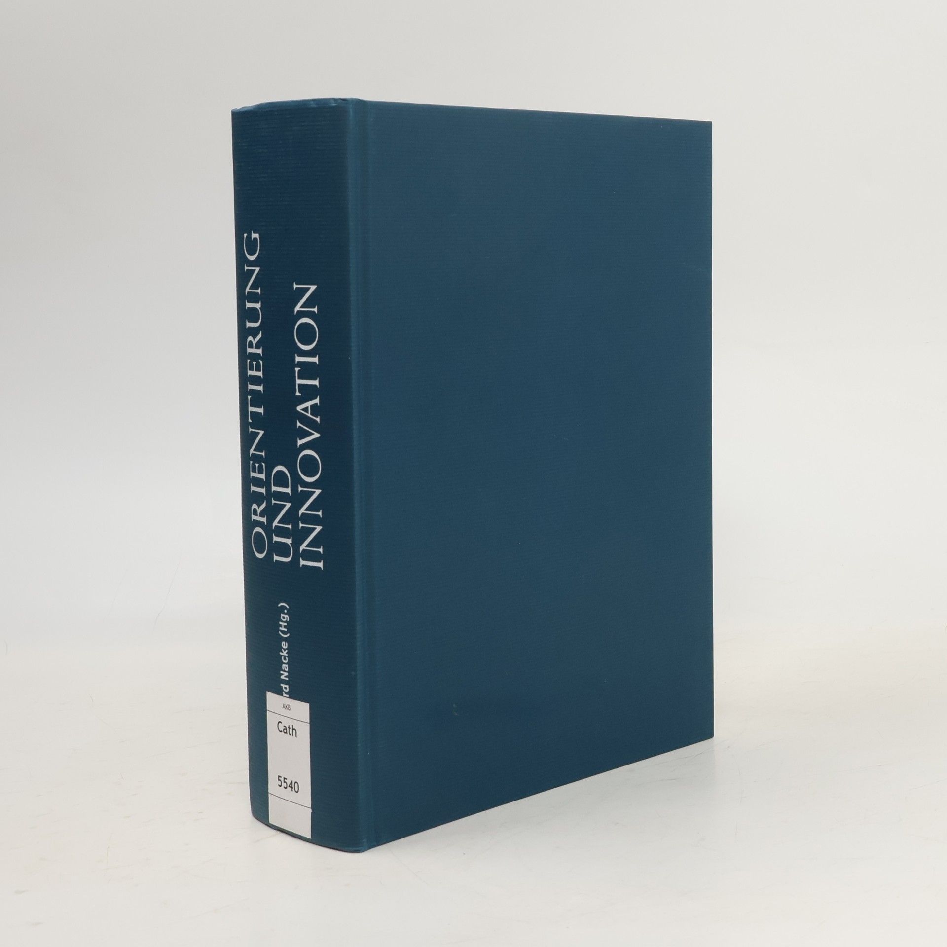 Bernhard Nacke Orientierung und Innovation