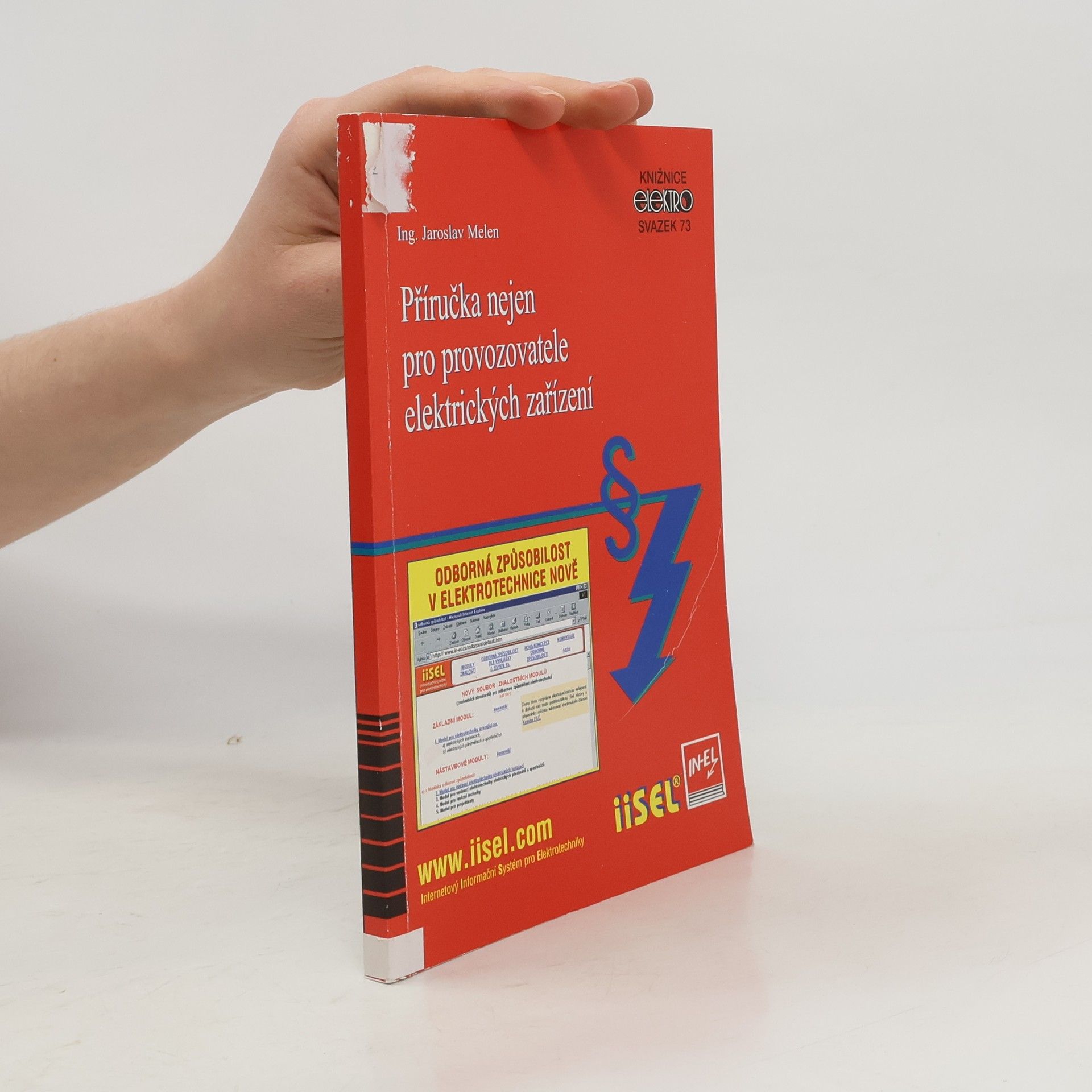 Jaroslav Melen Příručka nejen pro provozovatele elektrických zařízení