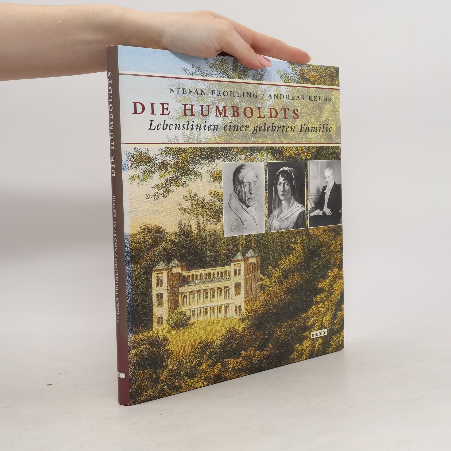 Stefan Fröhling Die Humboldts
