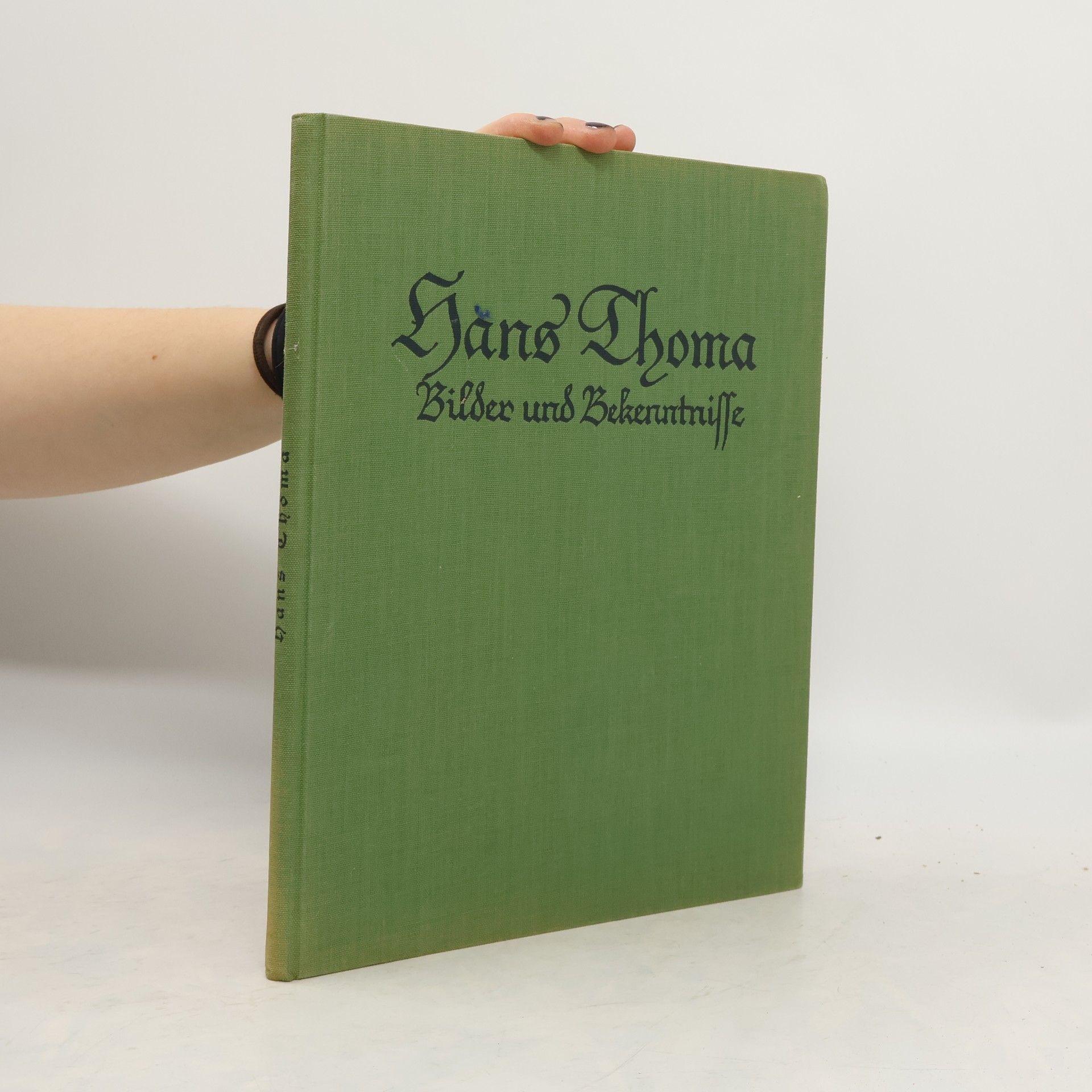 Hans Thoma Bilder und Bekenntniffe