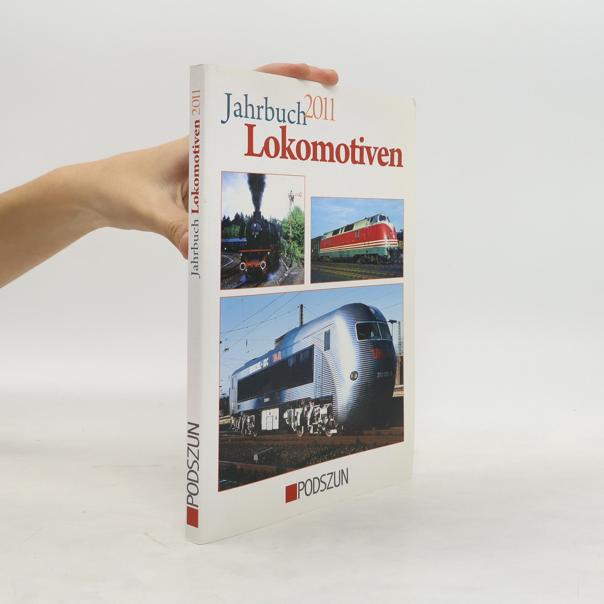 Autorenkollektiv Jahrbuch Lokomotiven 2011