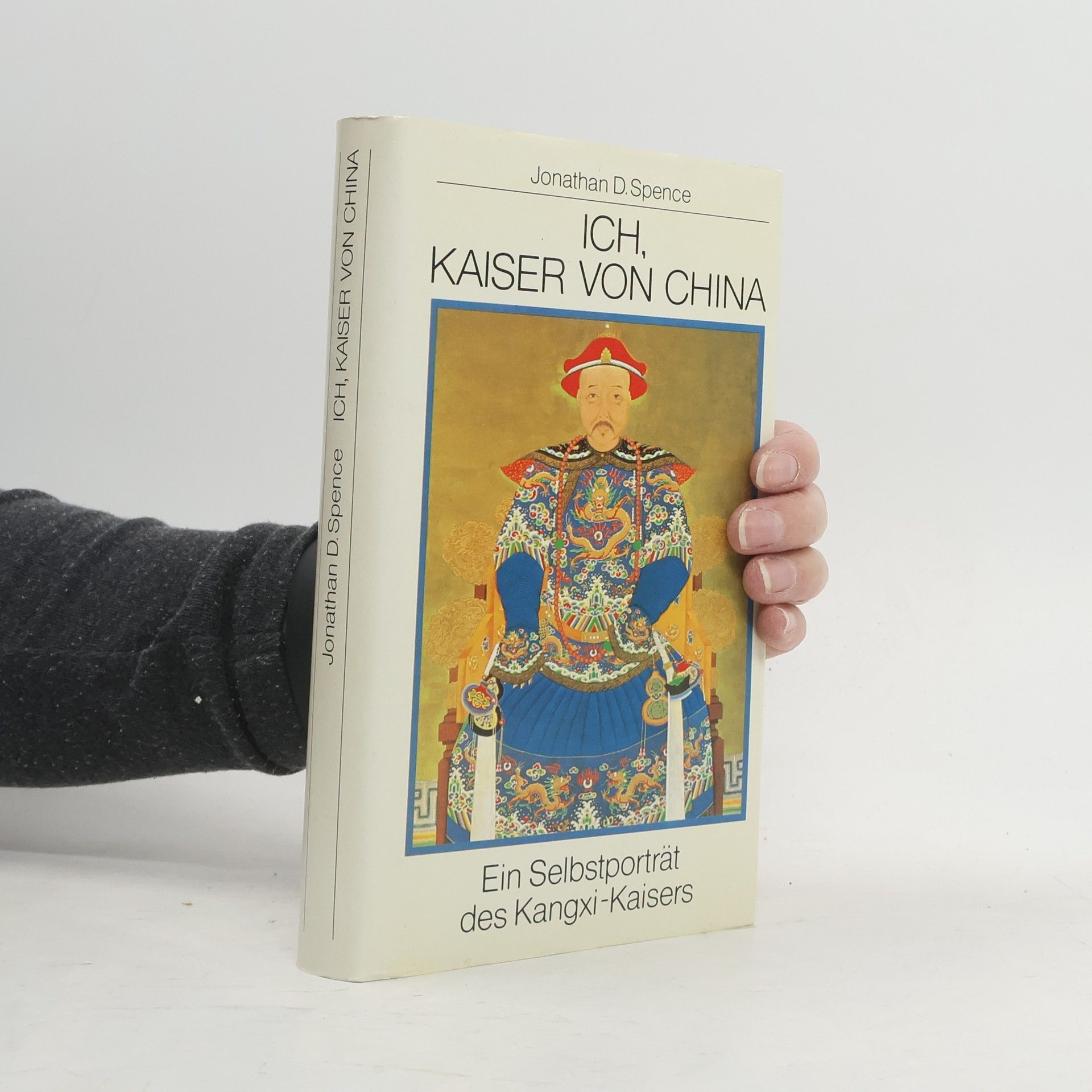 Jonathan D. Spence Ich, Kaiser von China