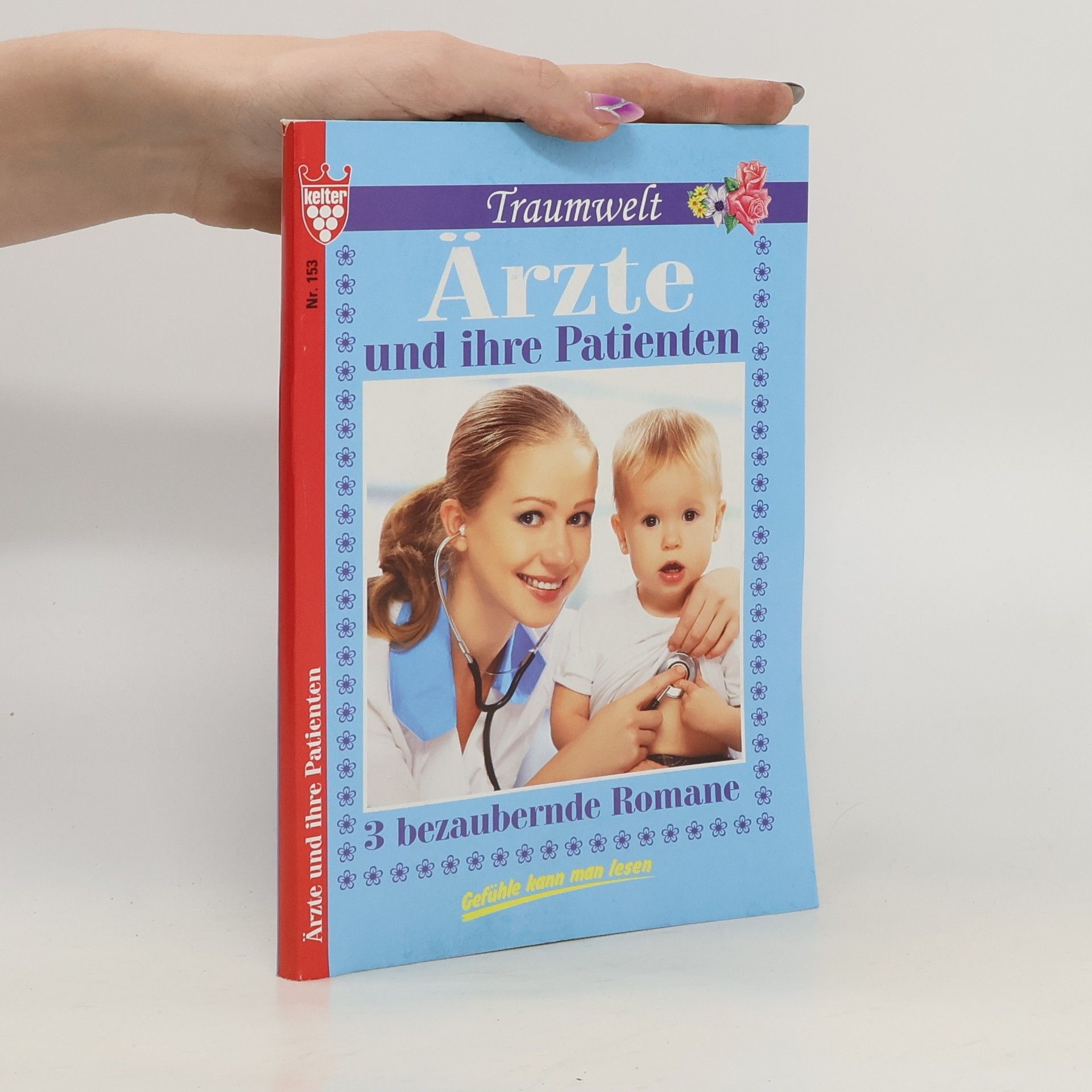 Autorenkollektiv Ärzte und ihre Patienten. Nr. 153