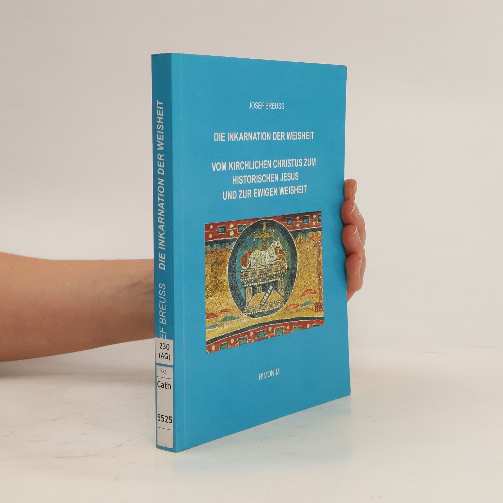 Josef Breuss Die Inkarnation der Weisheit