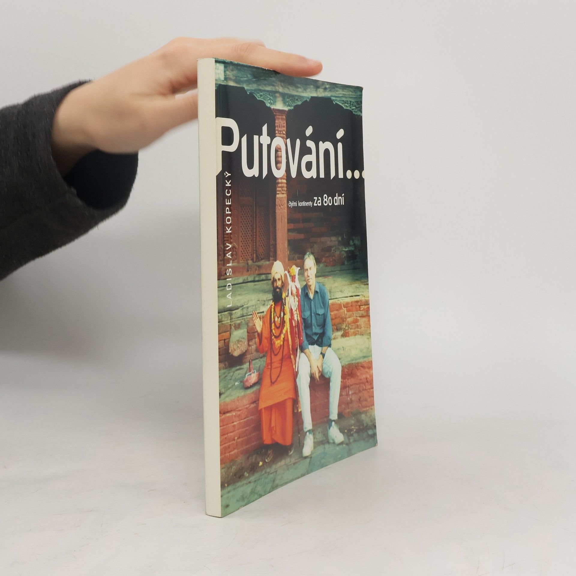 Collectif d'auteurs Putování čtyřmi kontinenty za 80 dní