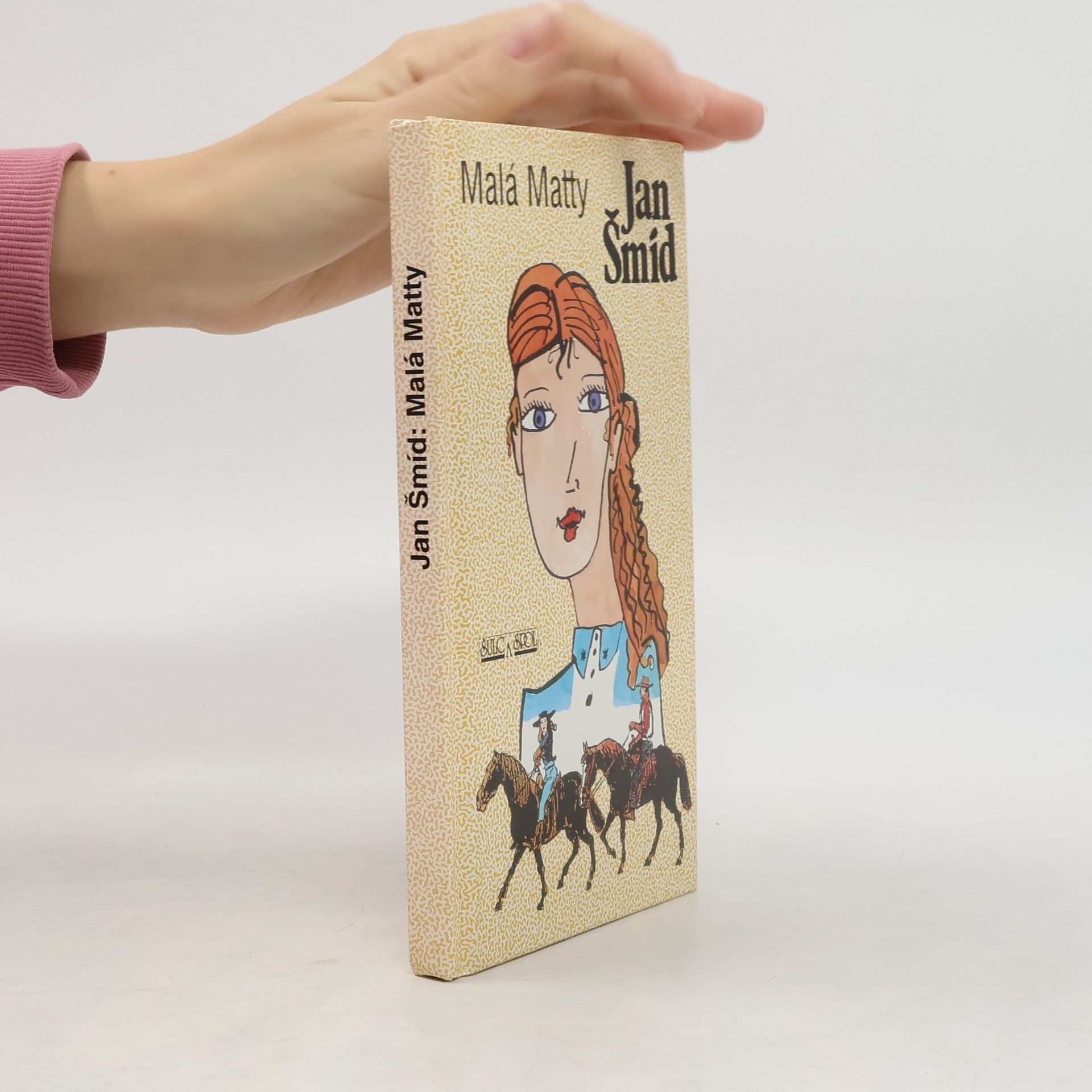 Jan Šmíd Malá Matty