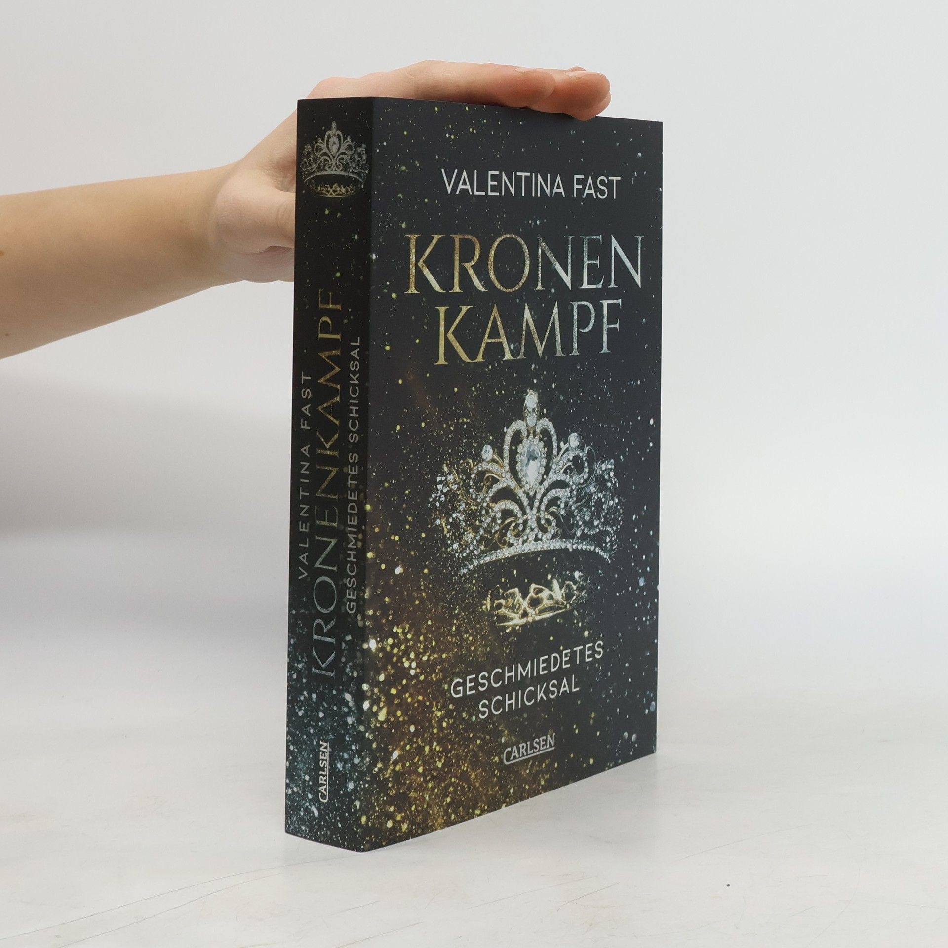 Valentina Fast Kronenkampf - geschmiedetes Schicksal