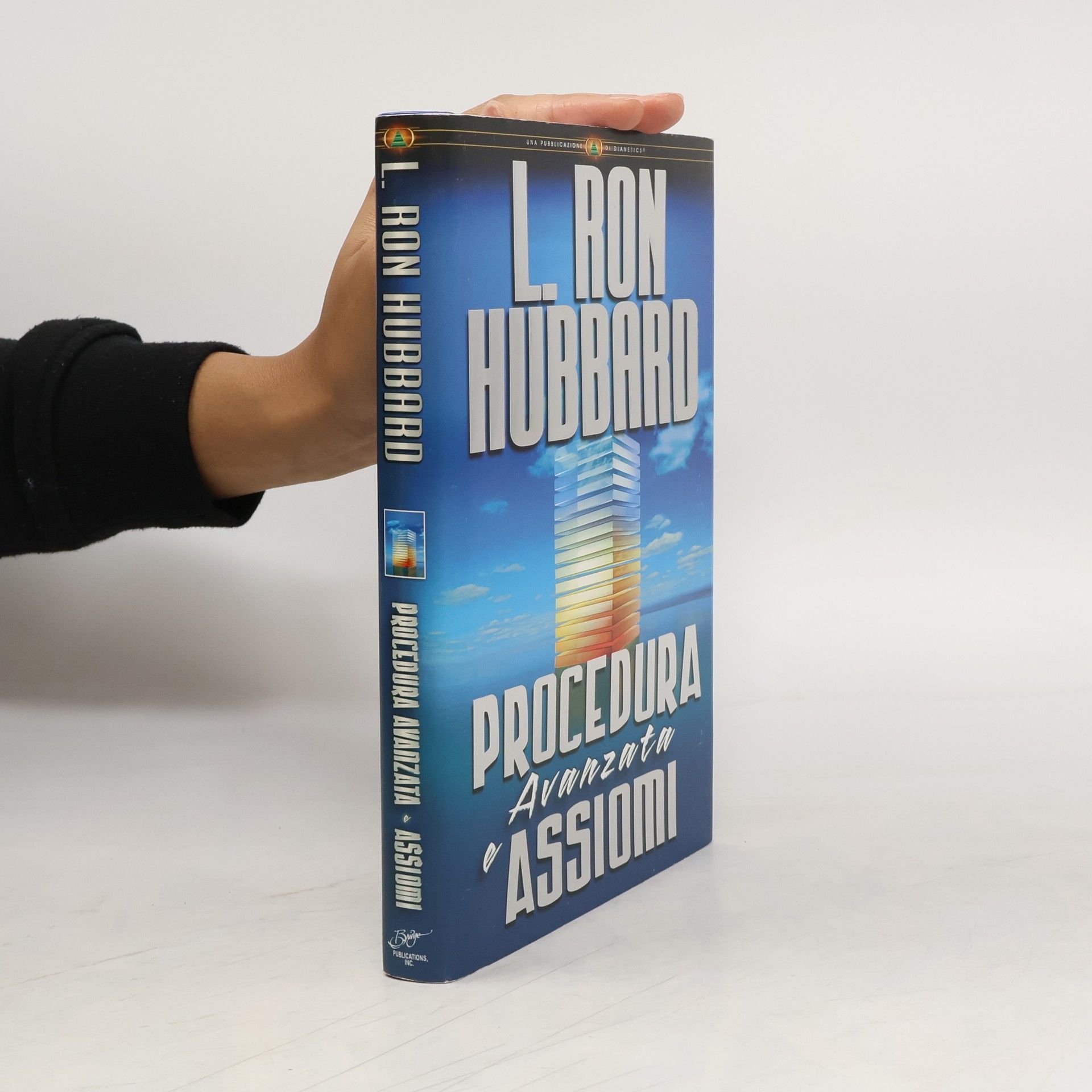 Dianetics: Procedura avanzata e assiomi