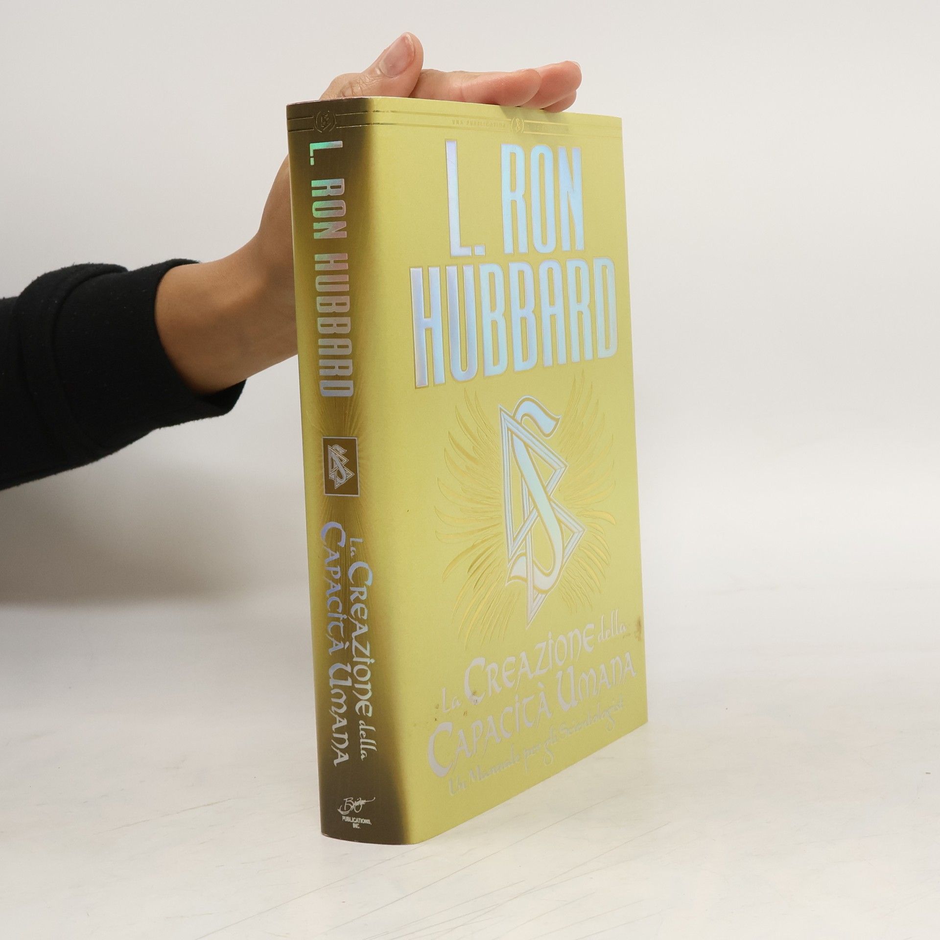 L. Ron Hubbard La creazione della capacità umana