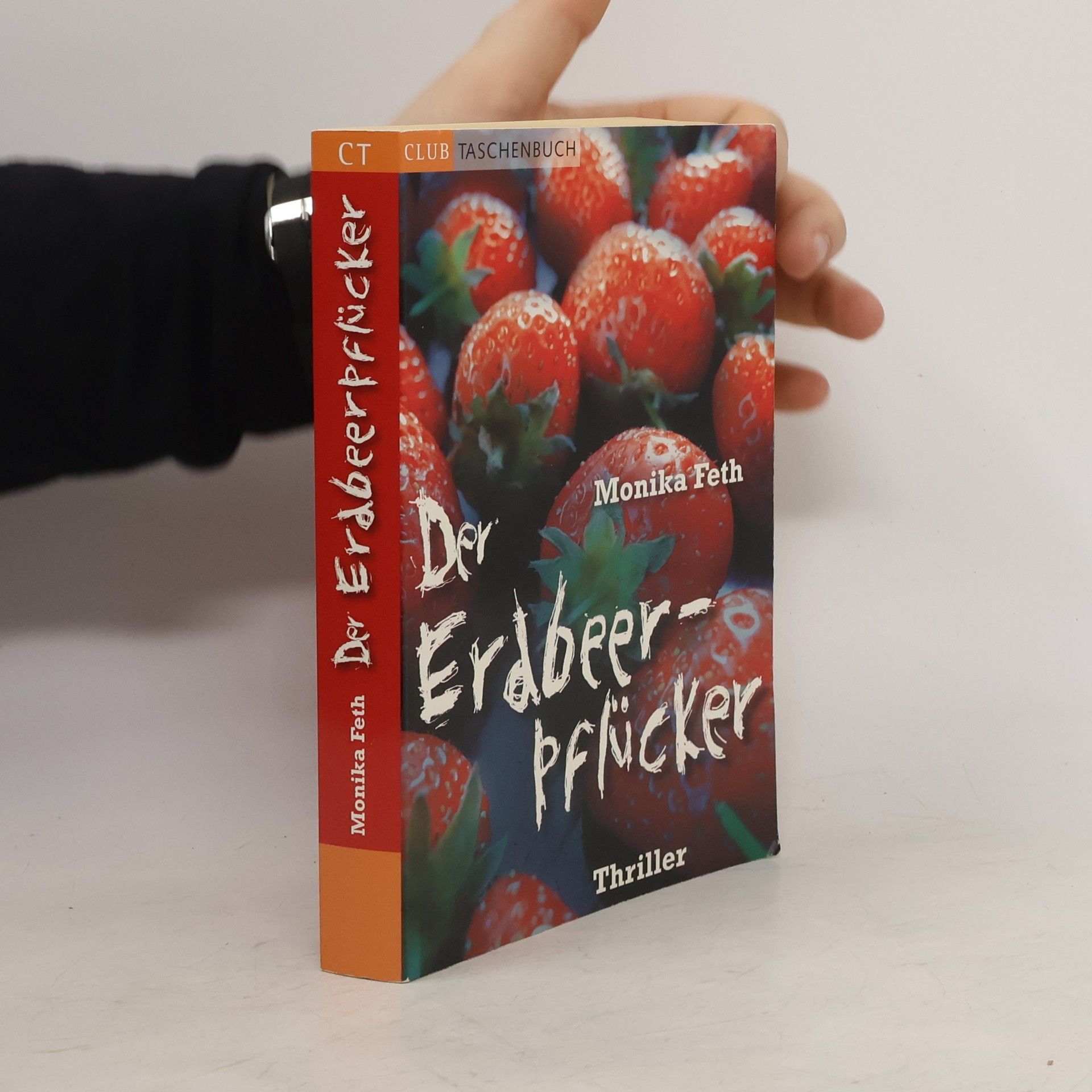 Monika Feth Der Erdbeerpflücker