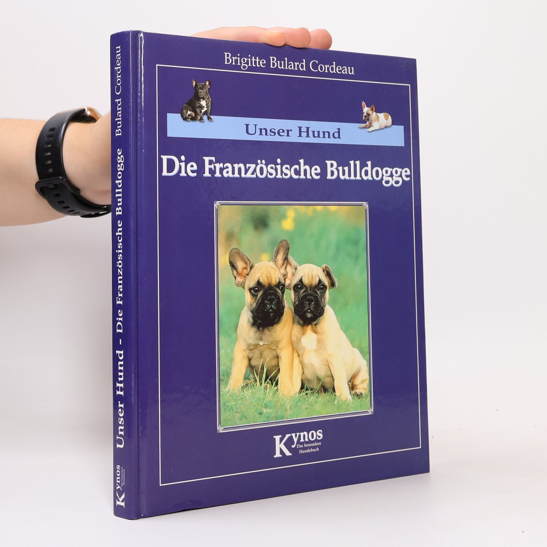 Brigitte Bulard Cordeau Die französische Bulldogge