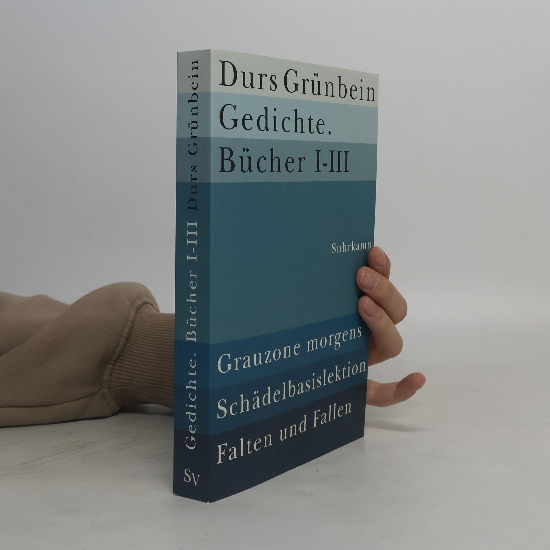 Durs Grünbein Gedichte Bücher I-III