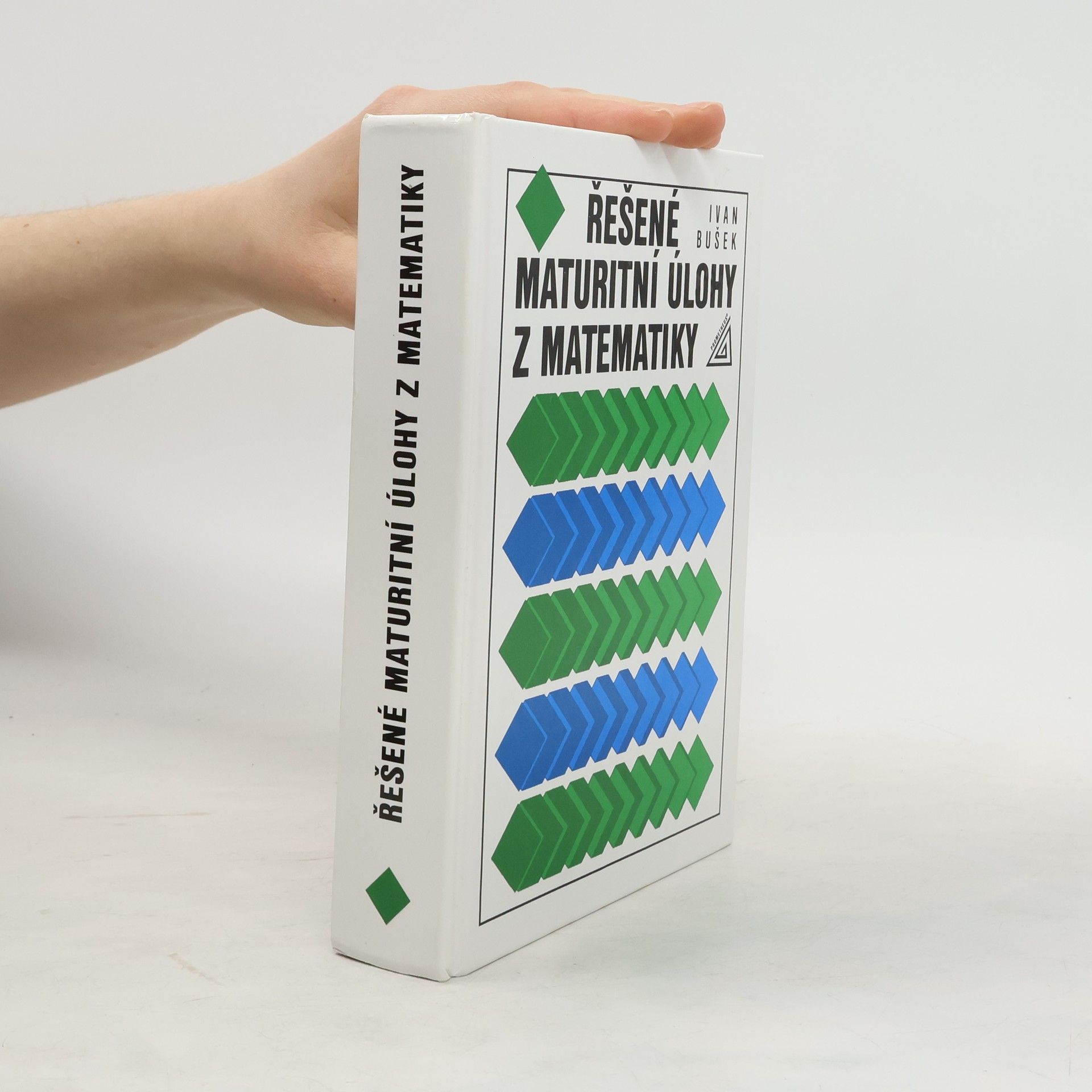 Ivan Bušek Řešené maturitní úlohy z matematiky
