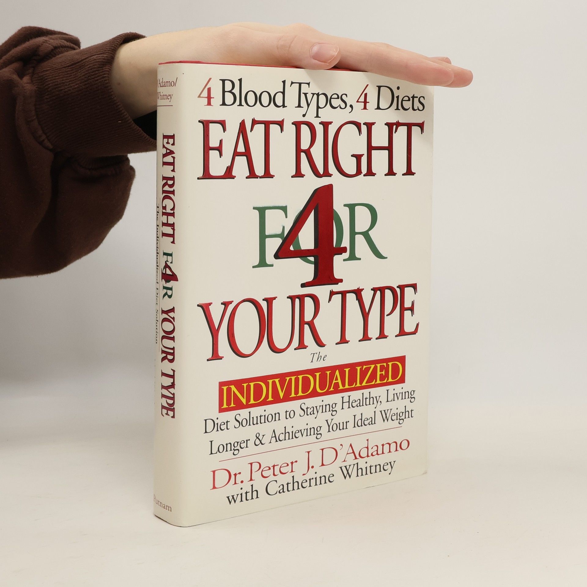 Peter J. D'Adamo Eat Right 4 Your Type