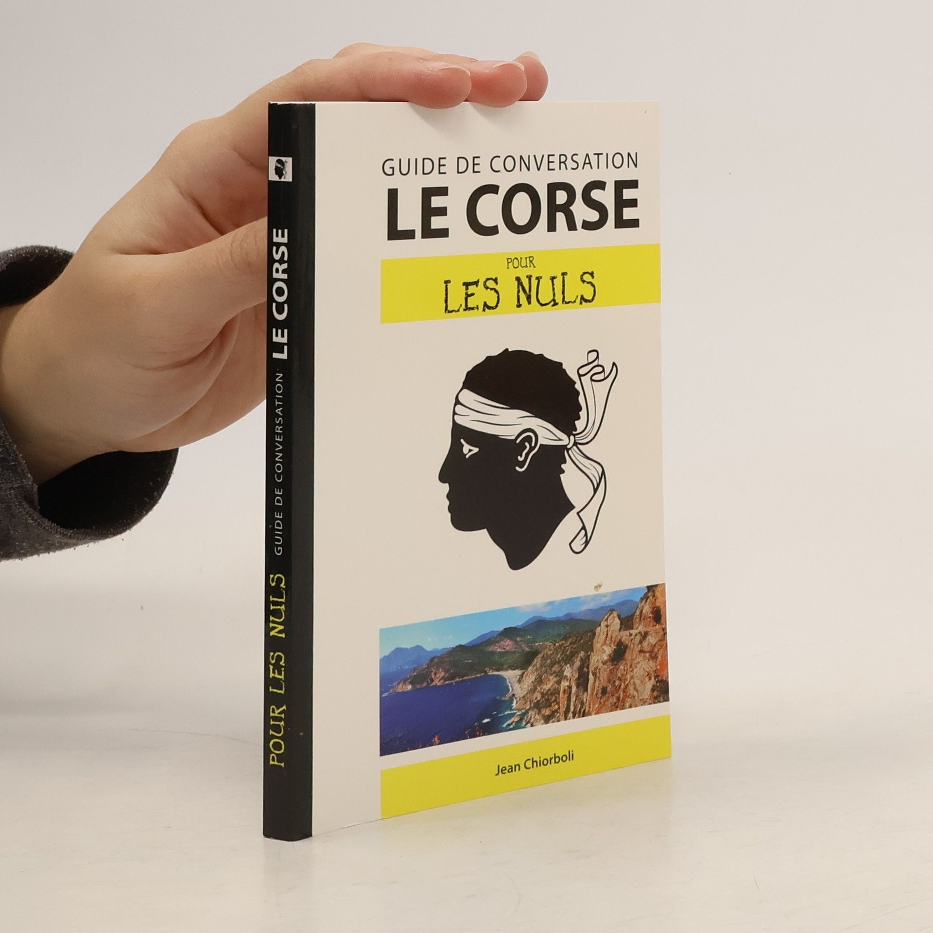 Jean Chiorboli Le Corse pour les Nuls