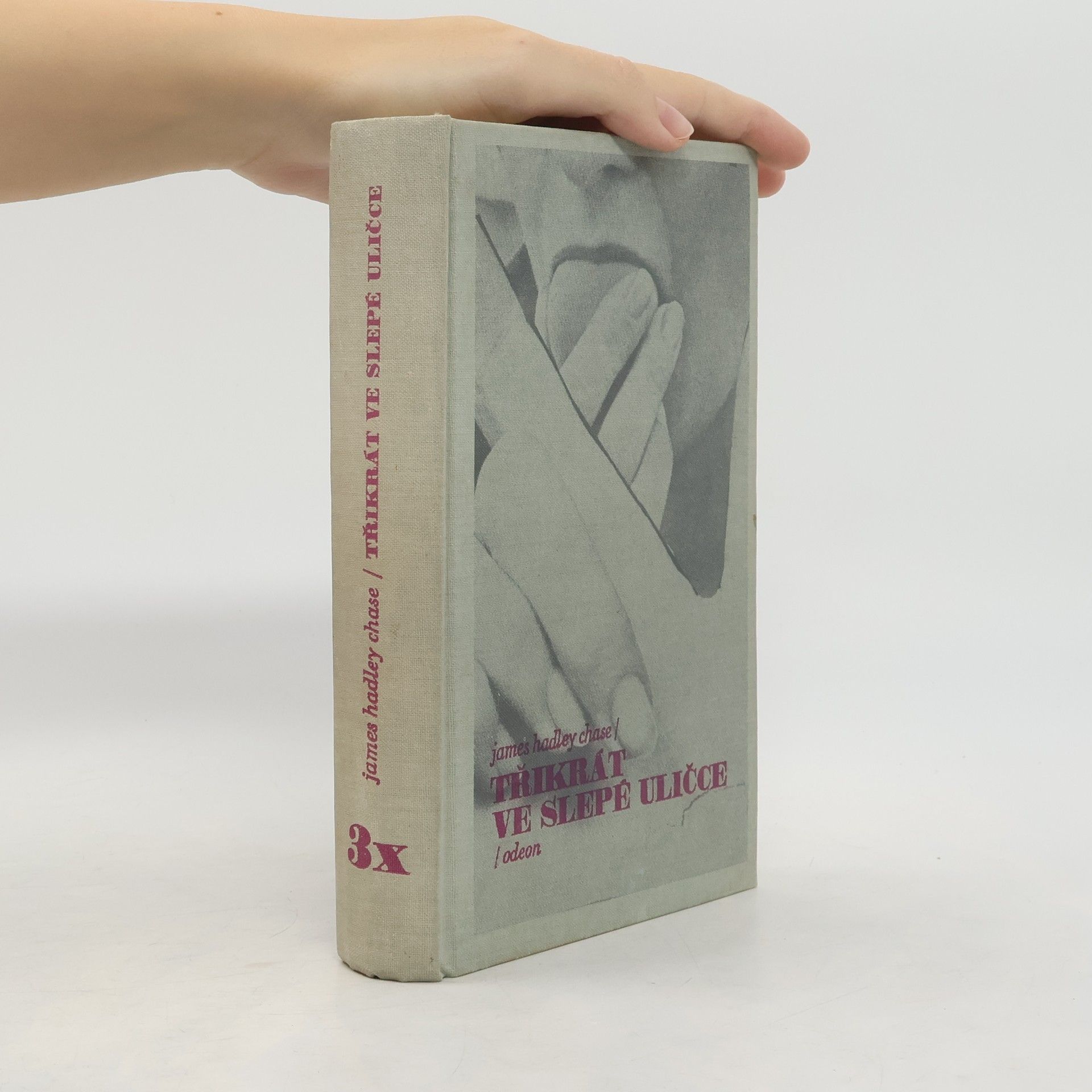 James Hadley Chase Třikrát v slepé uličce