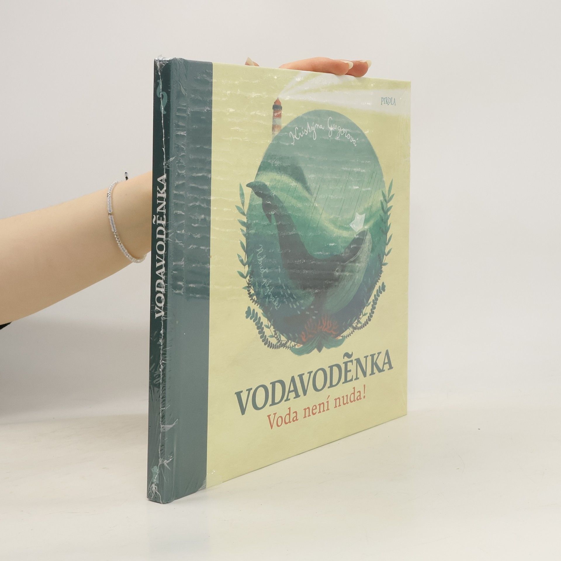 Kristýna Gregorová Voda voděnka: Voda není nuda!