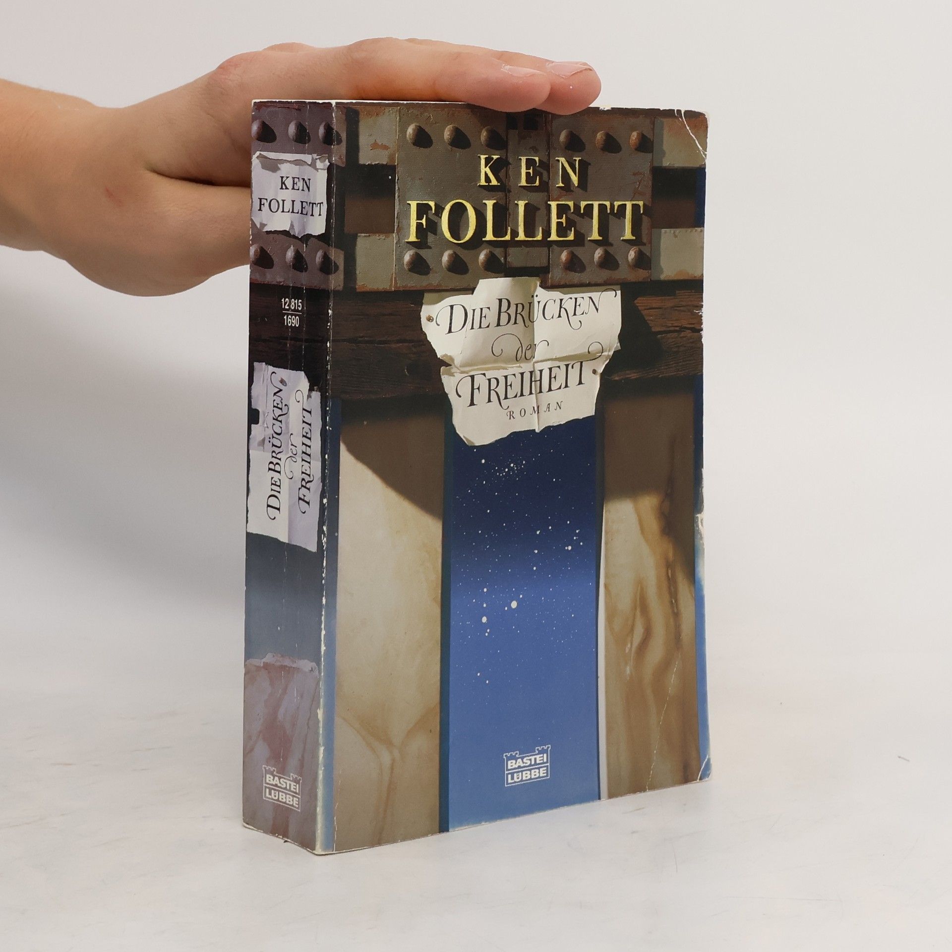 Ken Follett Die Brücken der Freiheit