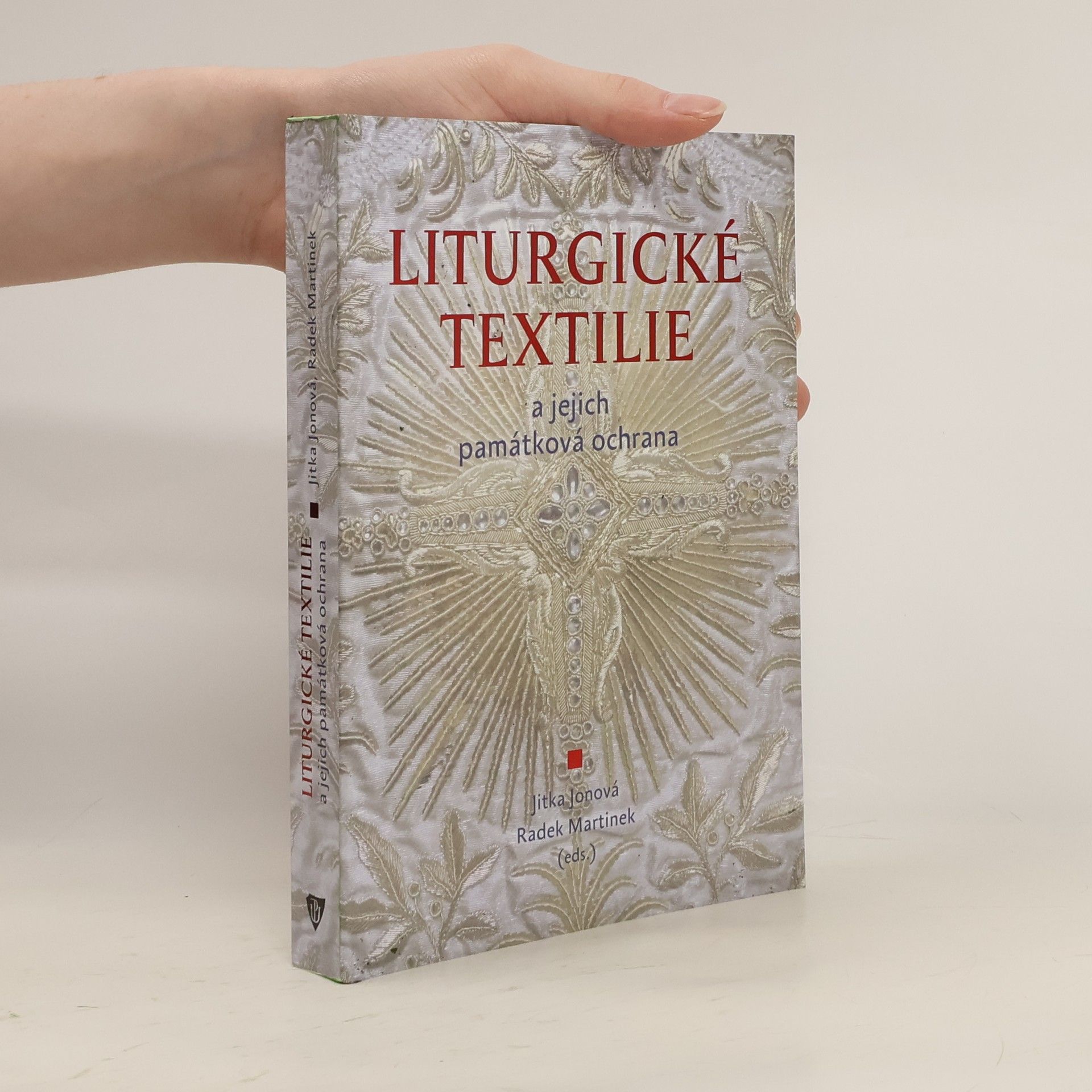 Jitka Jonová Liturgické textilie a jejich památková ochrana