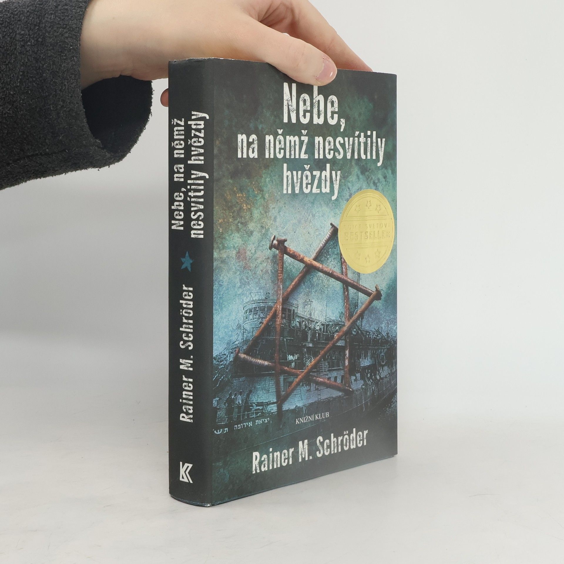 Rainer M. Schröder Nebe, na němž nesvítily hvězdy