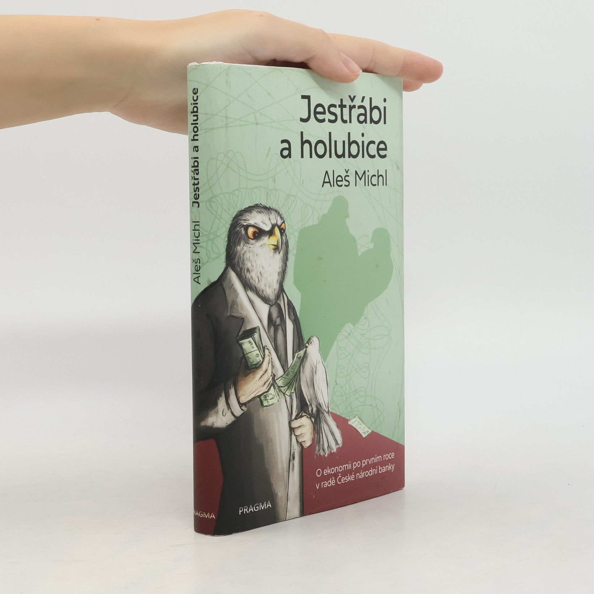 Aleš Michl Jestřábi a holubice