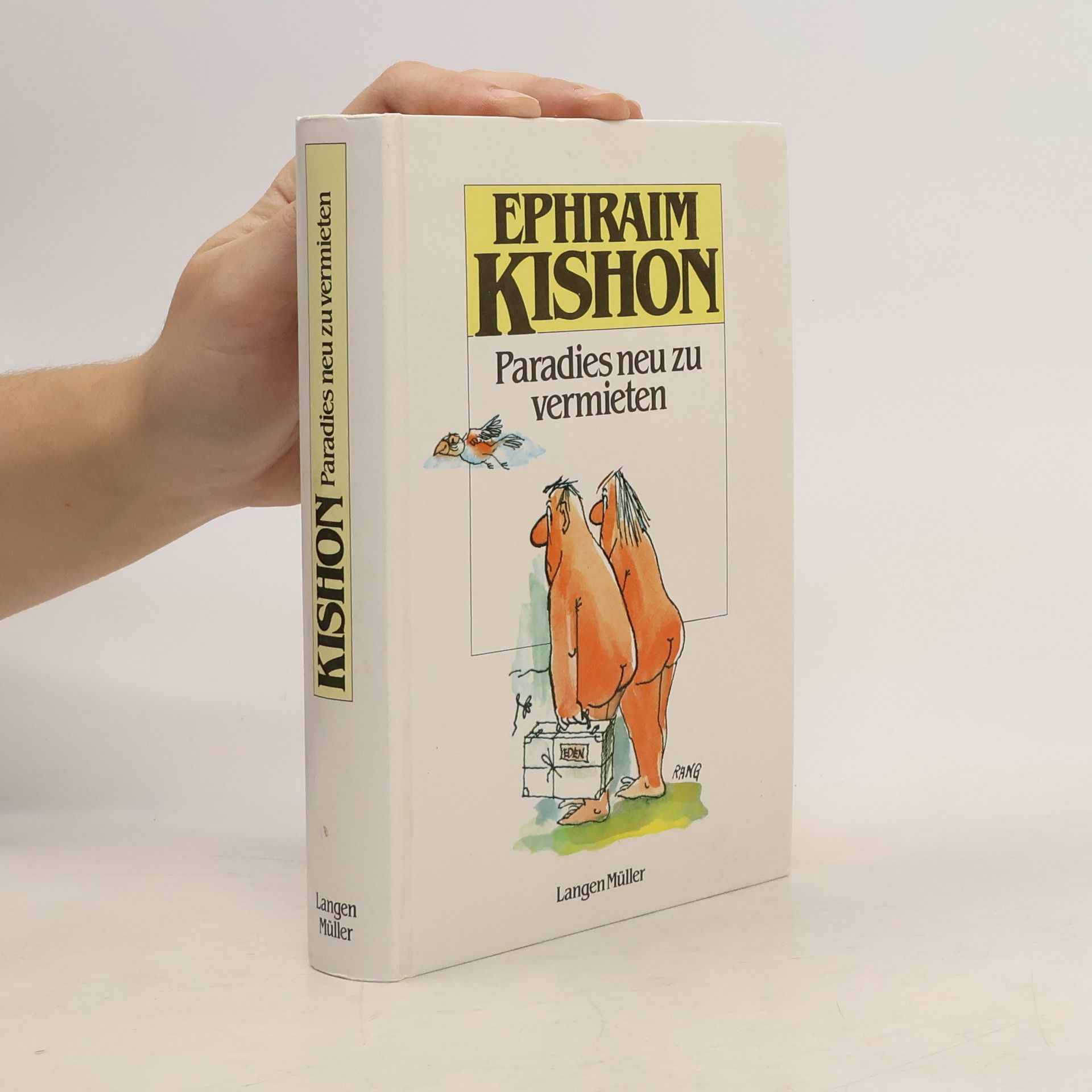 Ephraim Kishon Paradies neu zu vermieten : Satiren