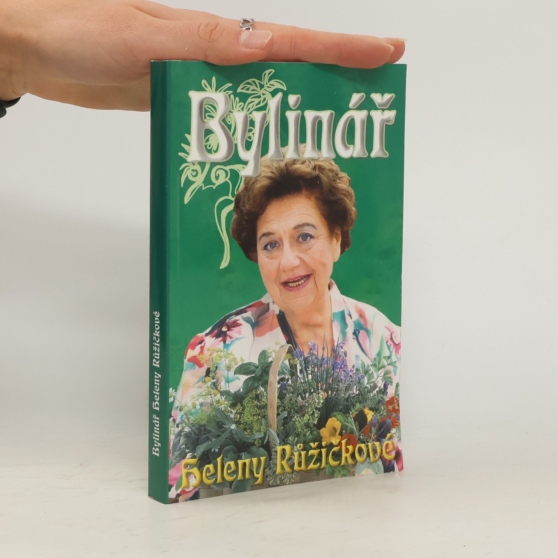 Helena Růžičková Bylinář Heleny Růžičkové