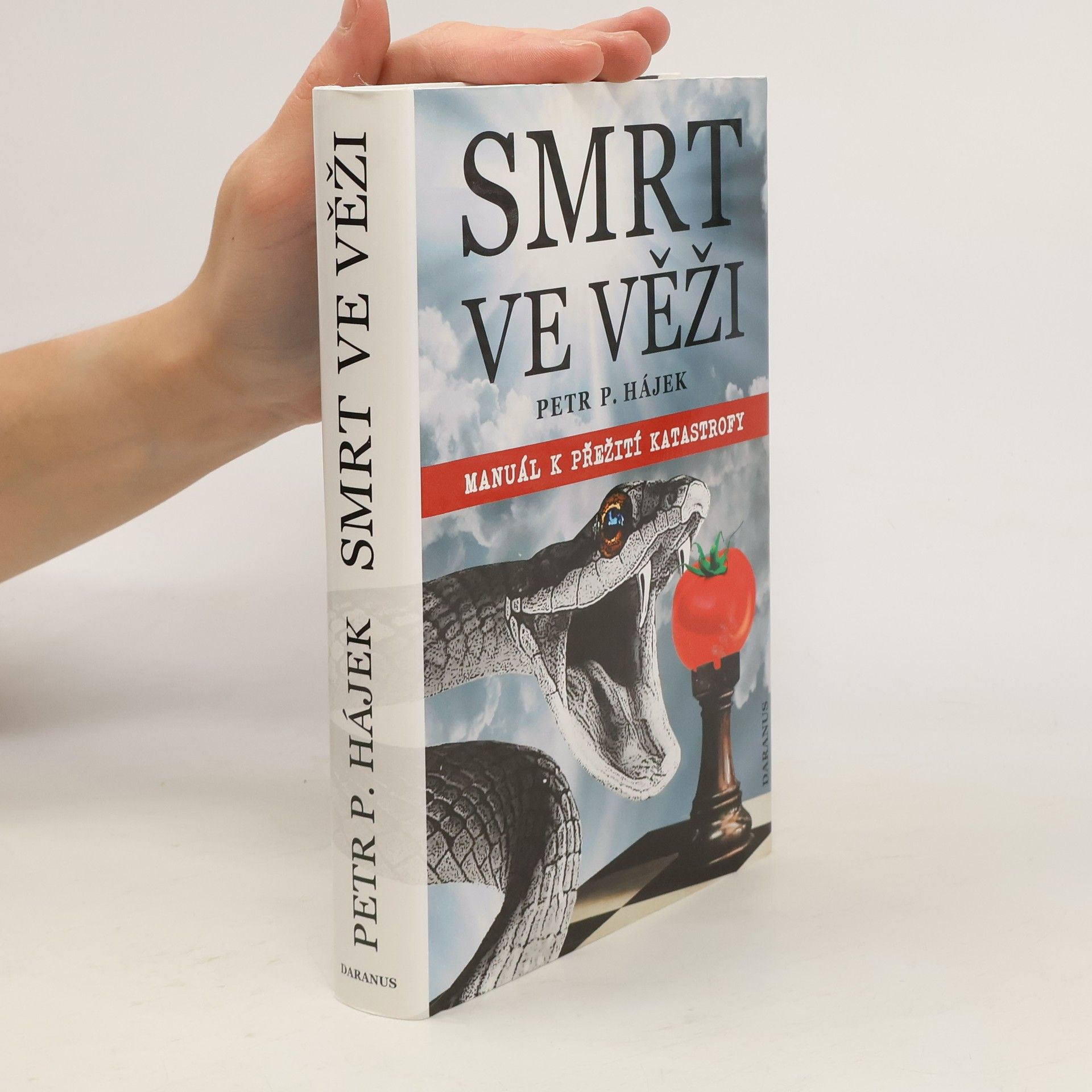 Petr Hájek Smrt ve věži : manuál k přežití katastrofy