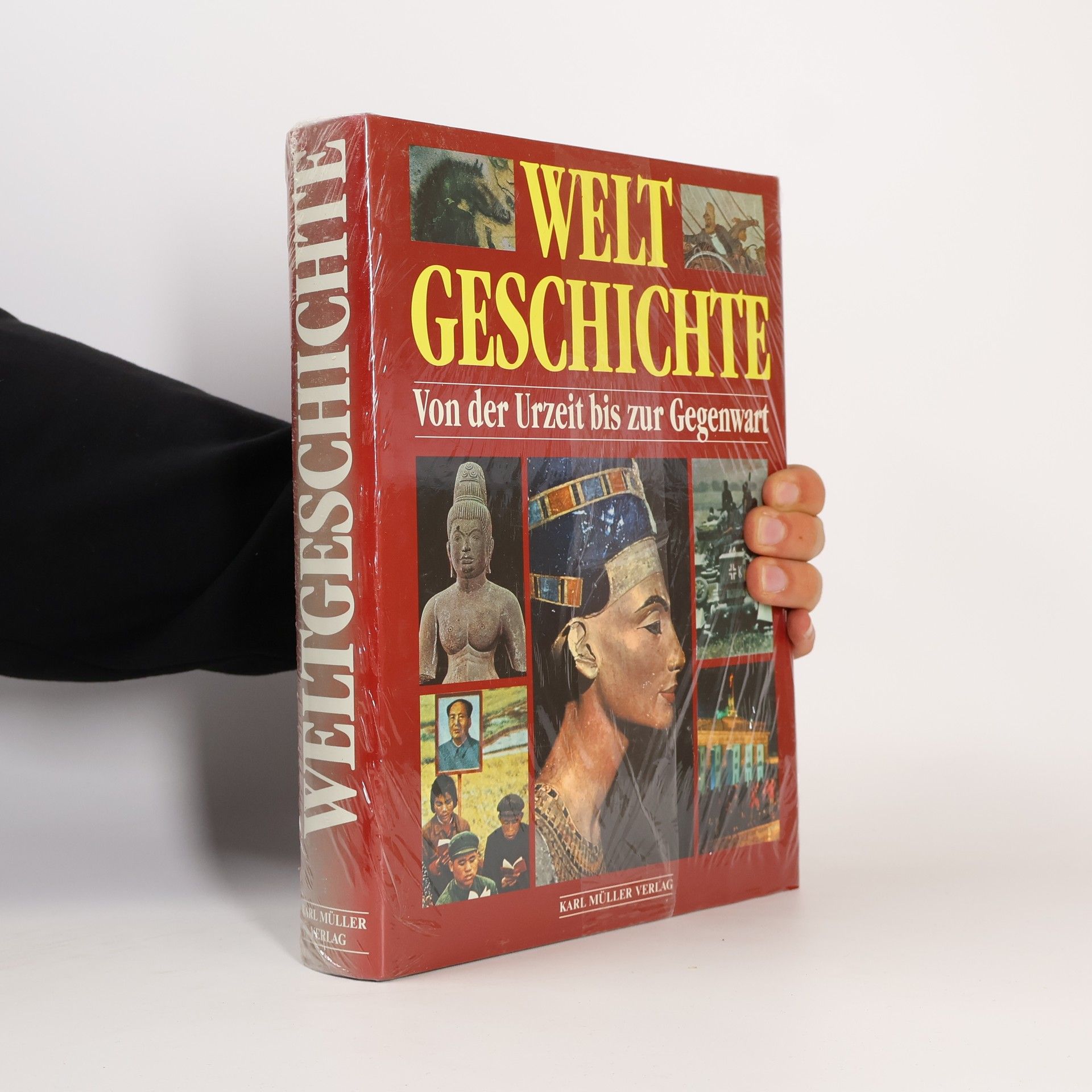 Autorenkollektiv Welt Geschichte Von der Urzeit bis zur Gegenwart