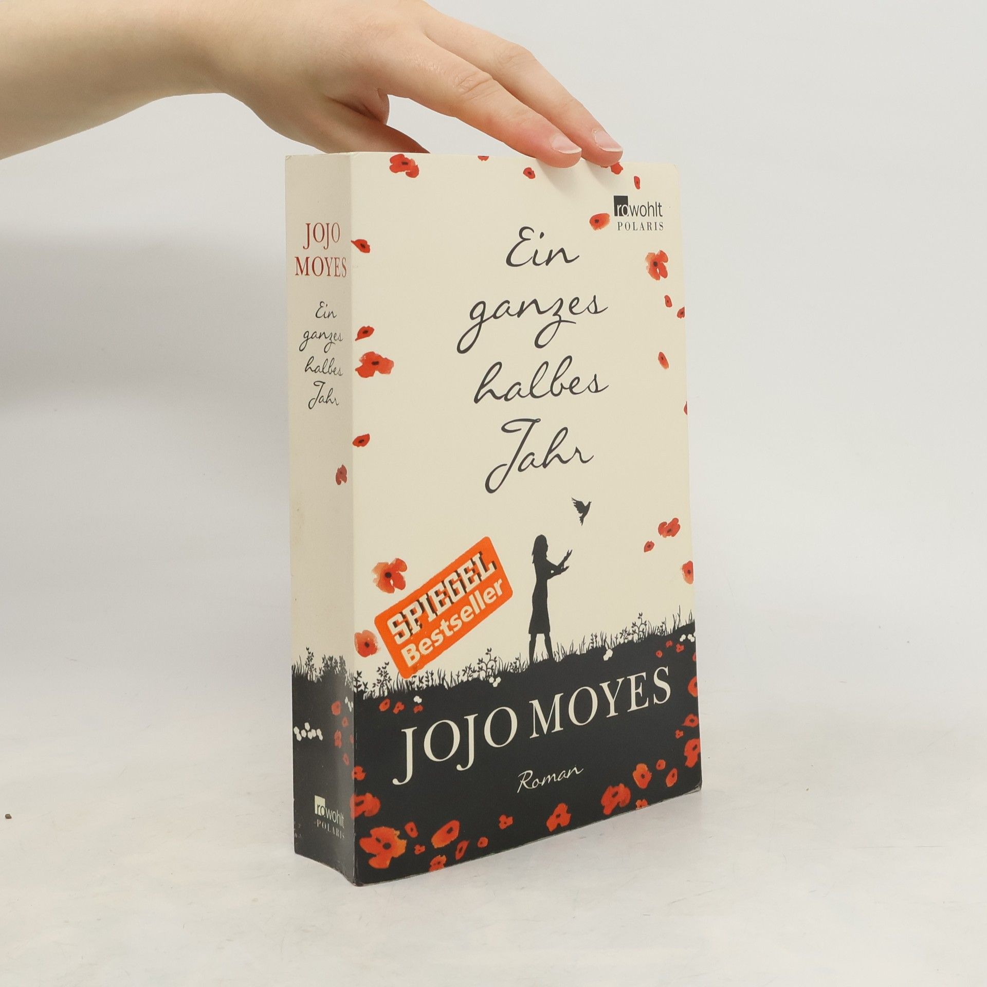 Jojo Moyes Ein ganzes halbes Jahr