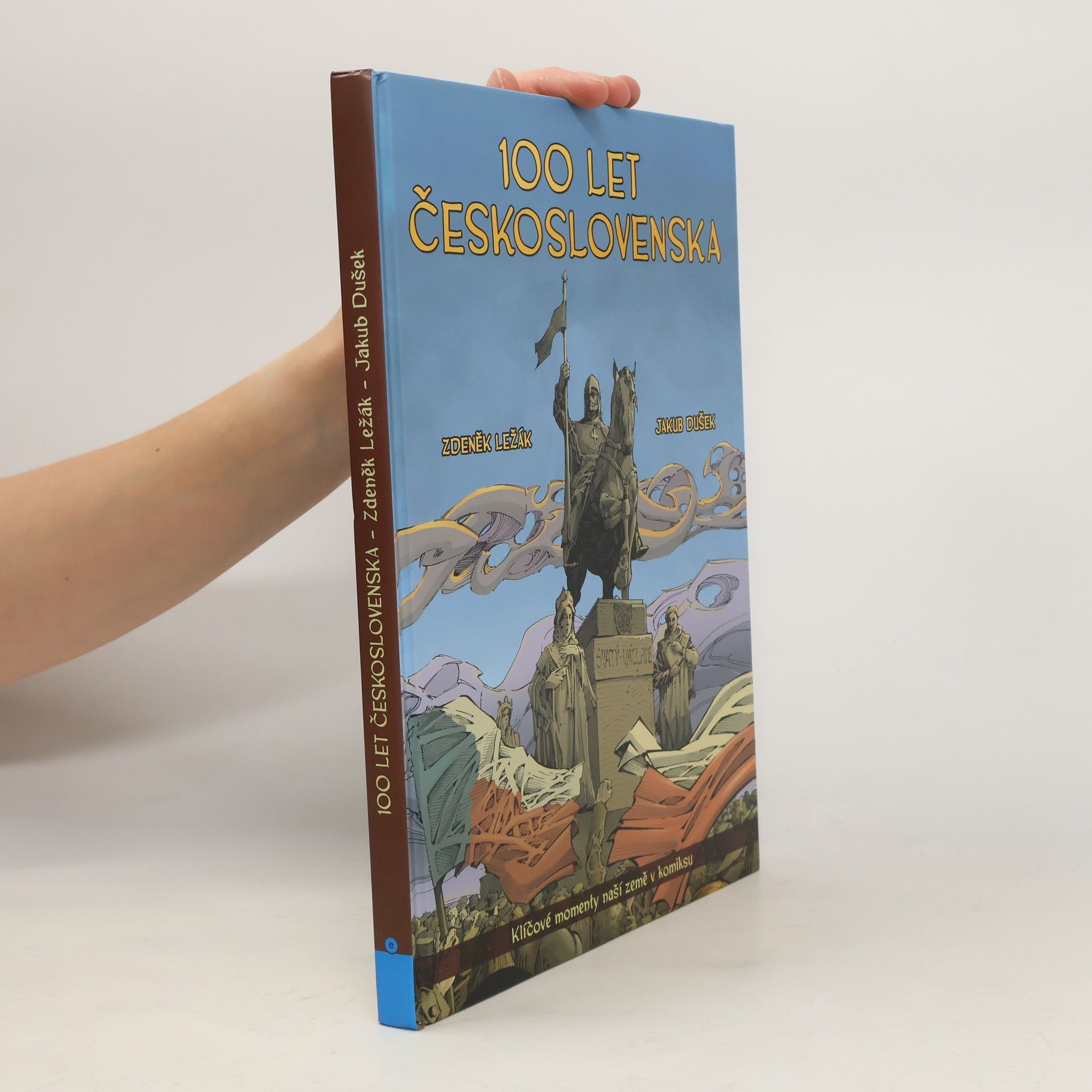 Zdeněk Ležák 100 let Československa v komiksu