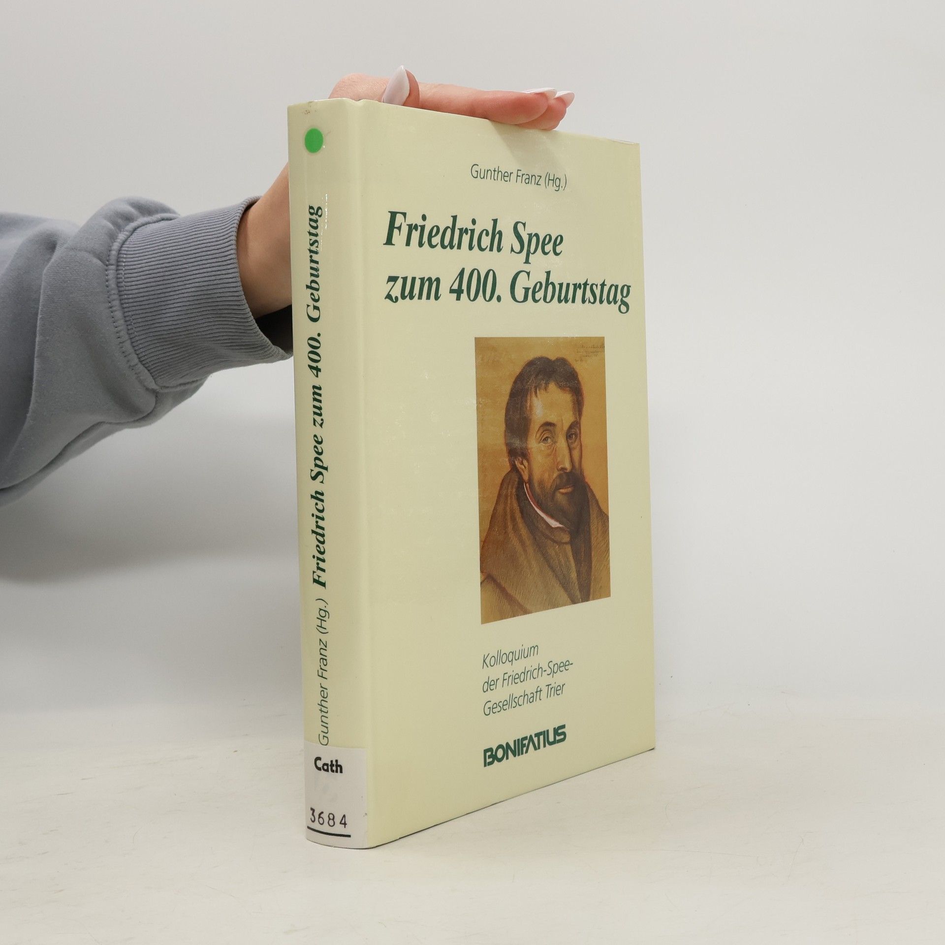 Günther Franz Friedrich Spee zum 400. Geburtstag