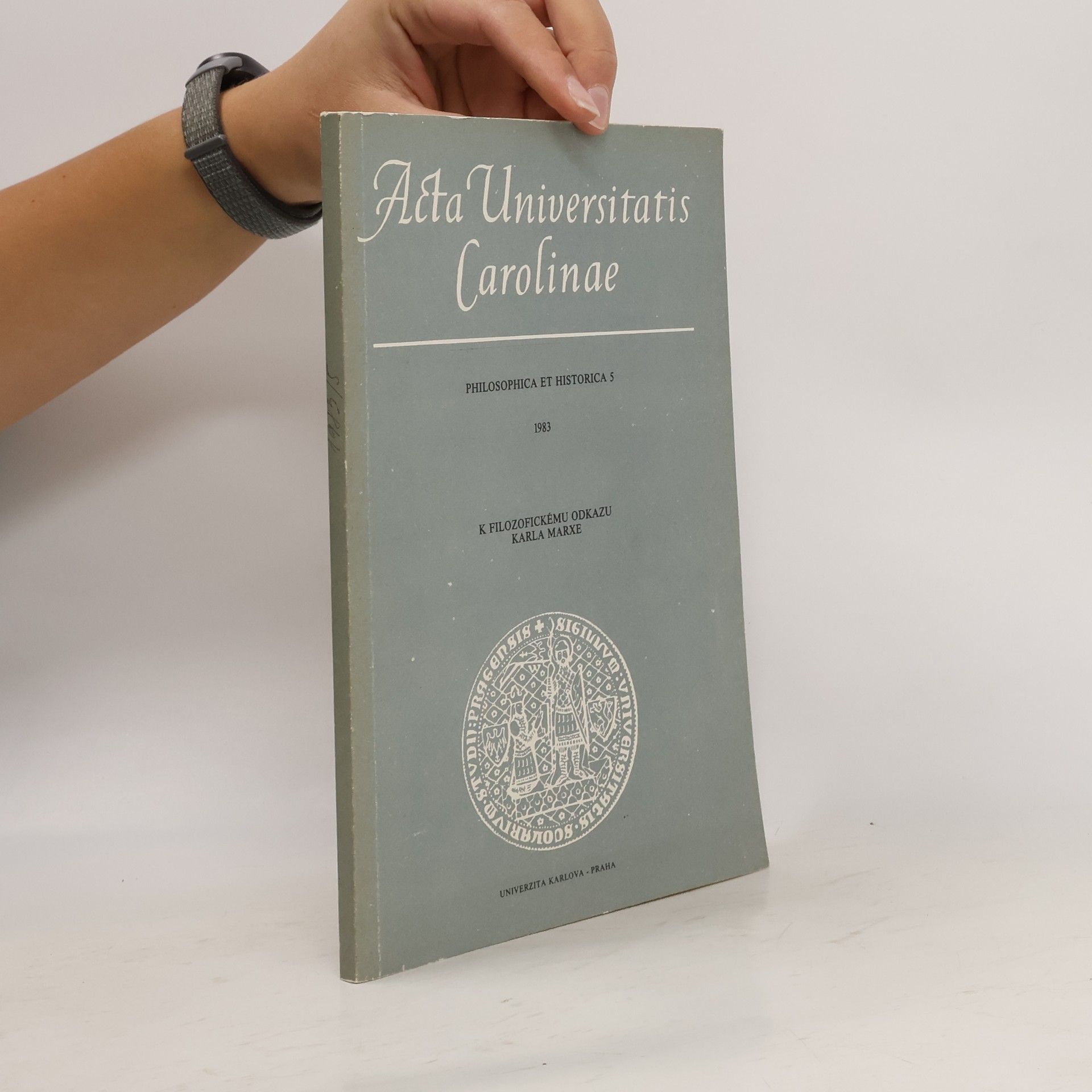 Kolektív autorov Acta Universitatis Carolinae Philosophica et Historica 5