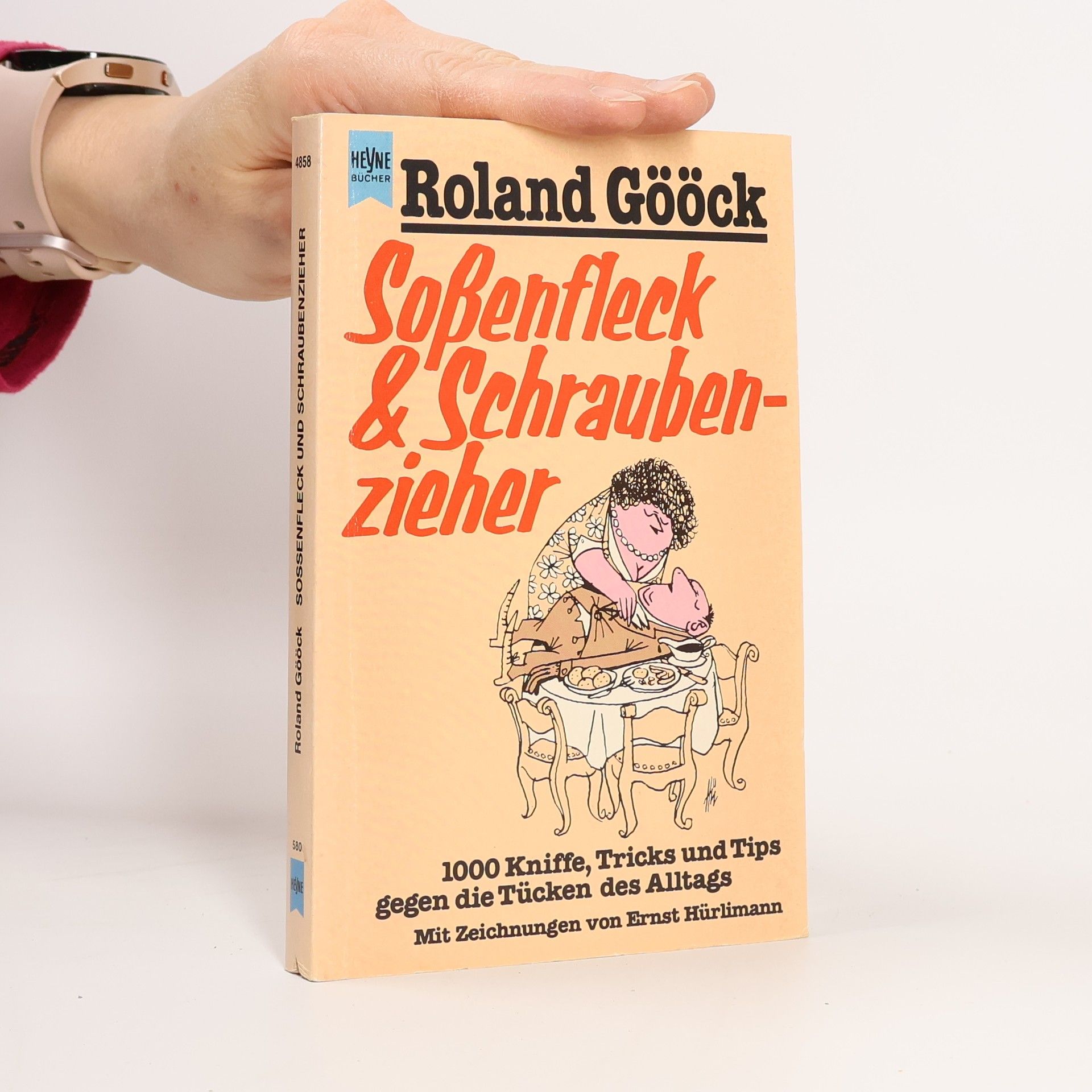 Roland Gööck Sossenfleck & [und] Schraubenzieher