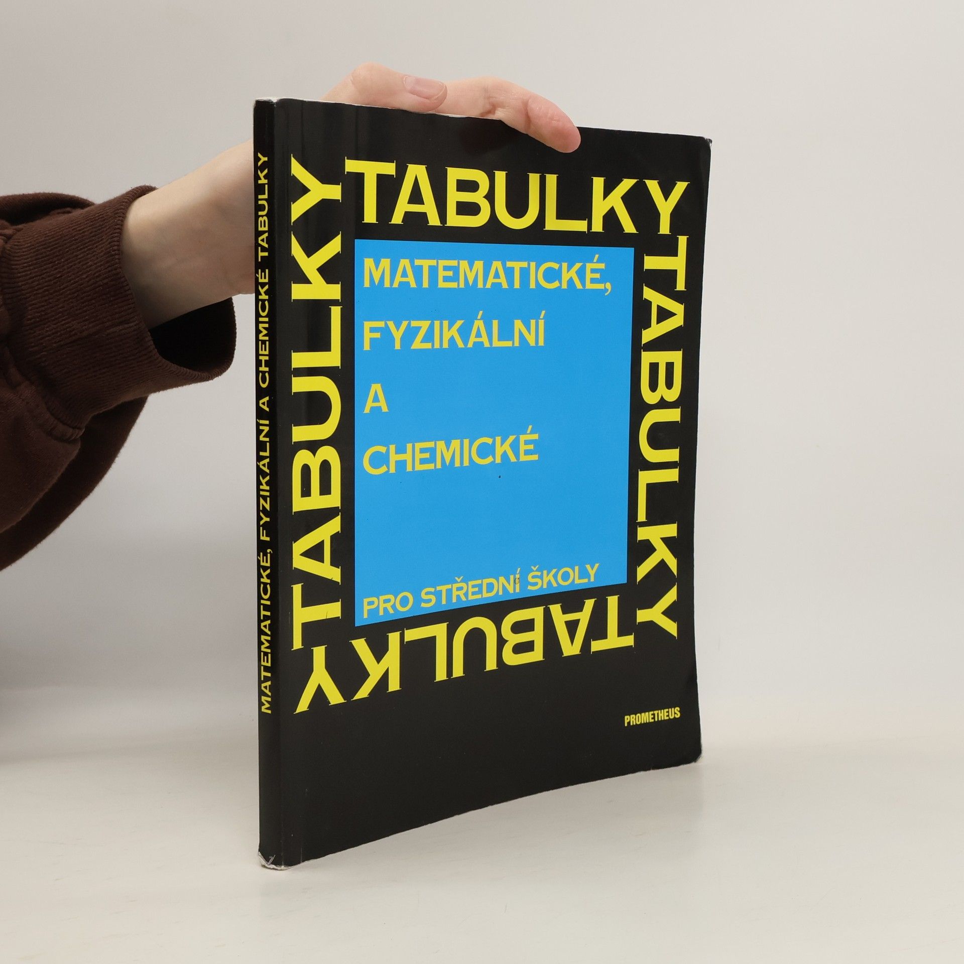 Autorenkollektiv Matematické, fyzikální a chemické tabulky pro střední školy