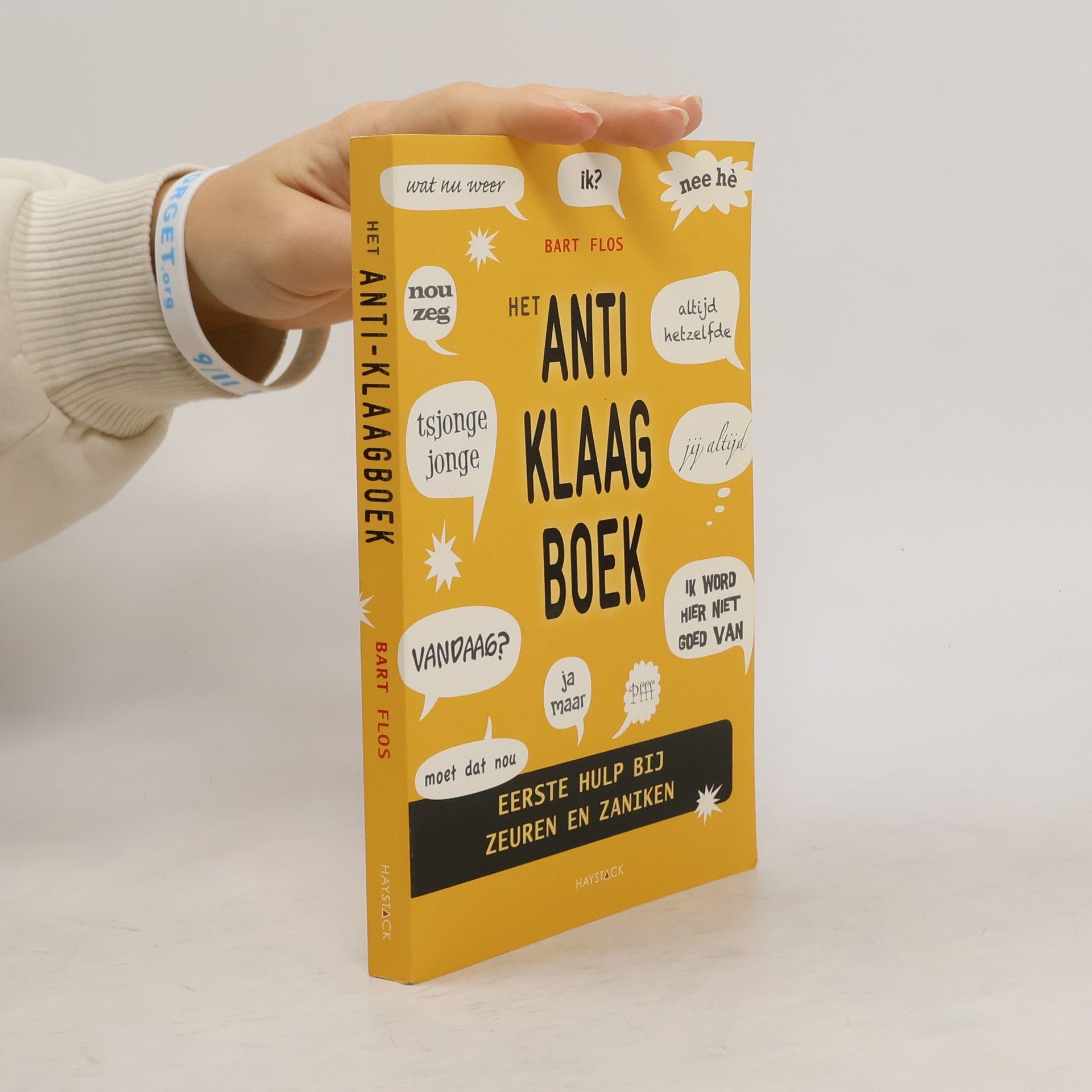 Bart Flos Het anti-klaagboek