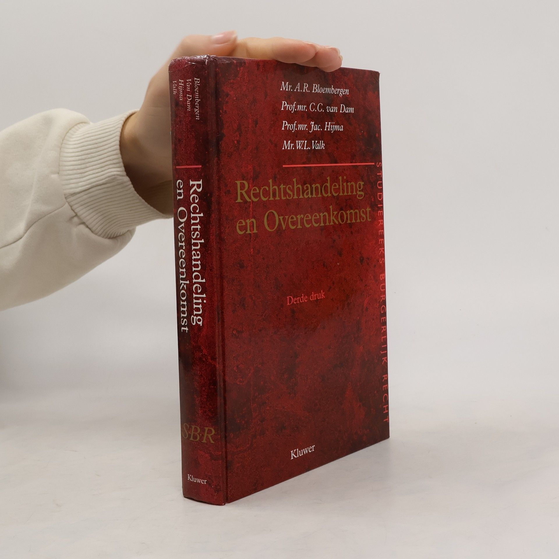 A.R. Bloembergen Studiereeks Burgerlijk Recht: Rechtshandeling en overeenkomst