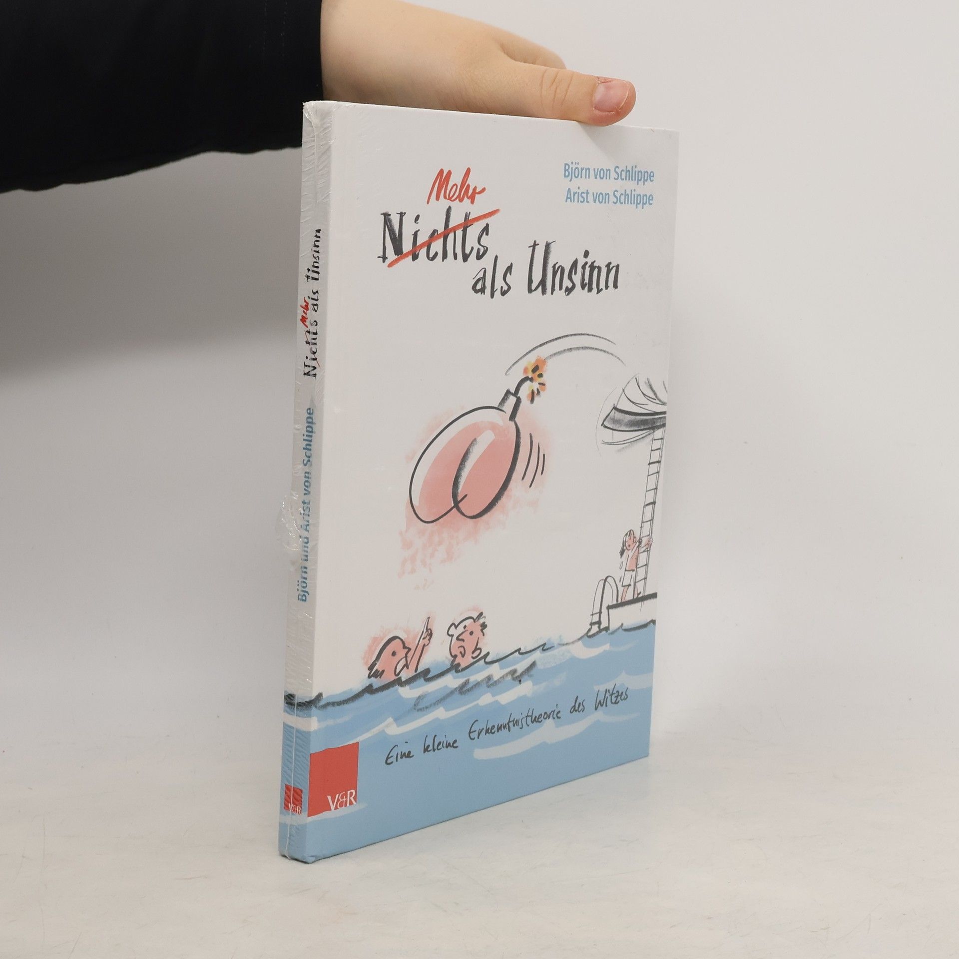 Arist von Schlippe Mehr als Unsinn