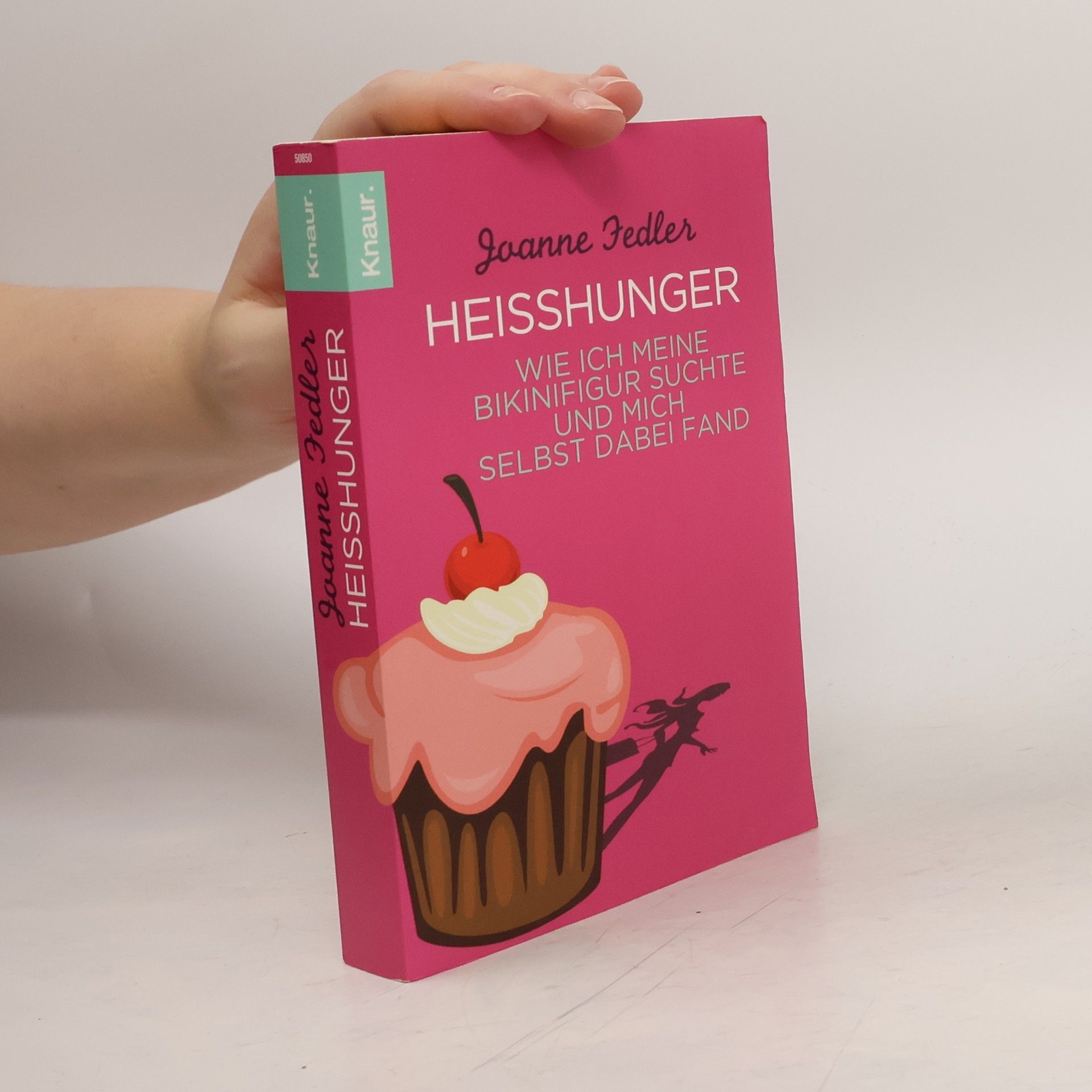 Joanne Fedler Heißhunger