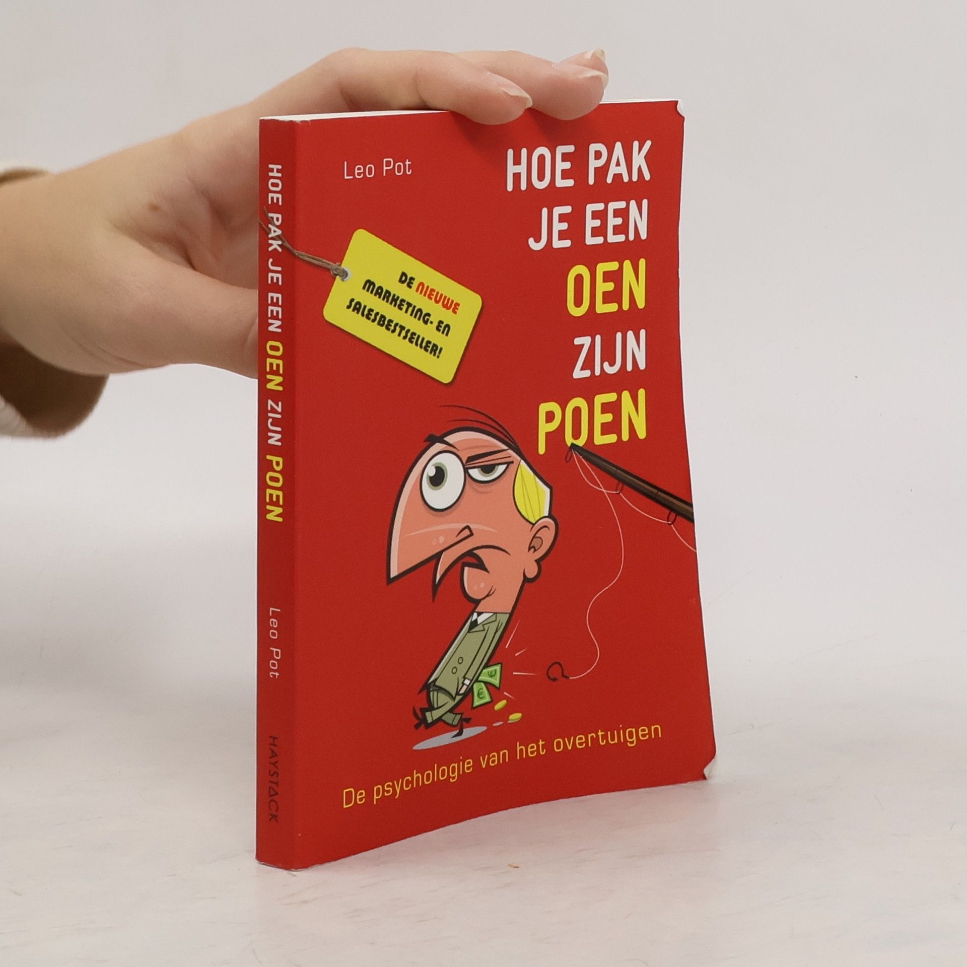 Leo Pot Hoe pak je een oen zijn poen